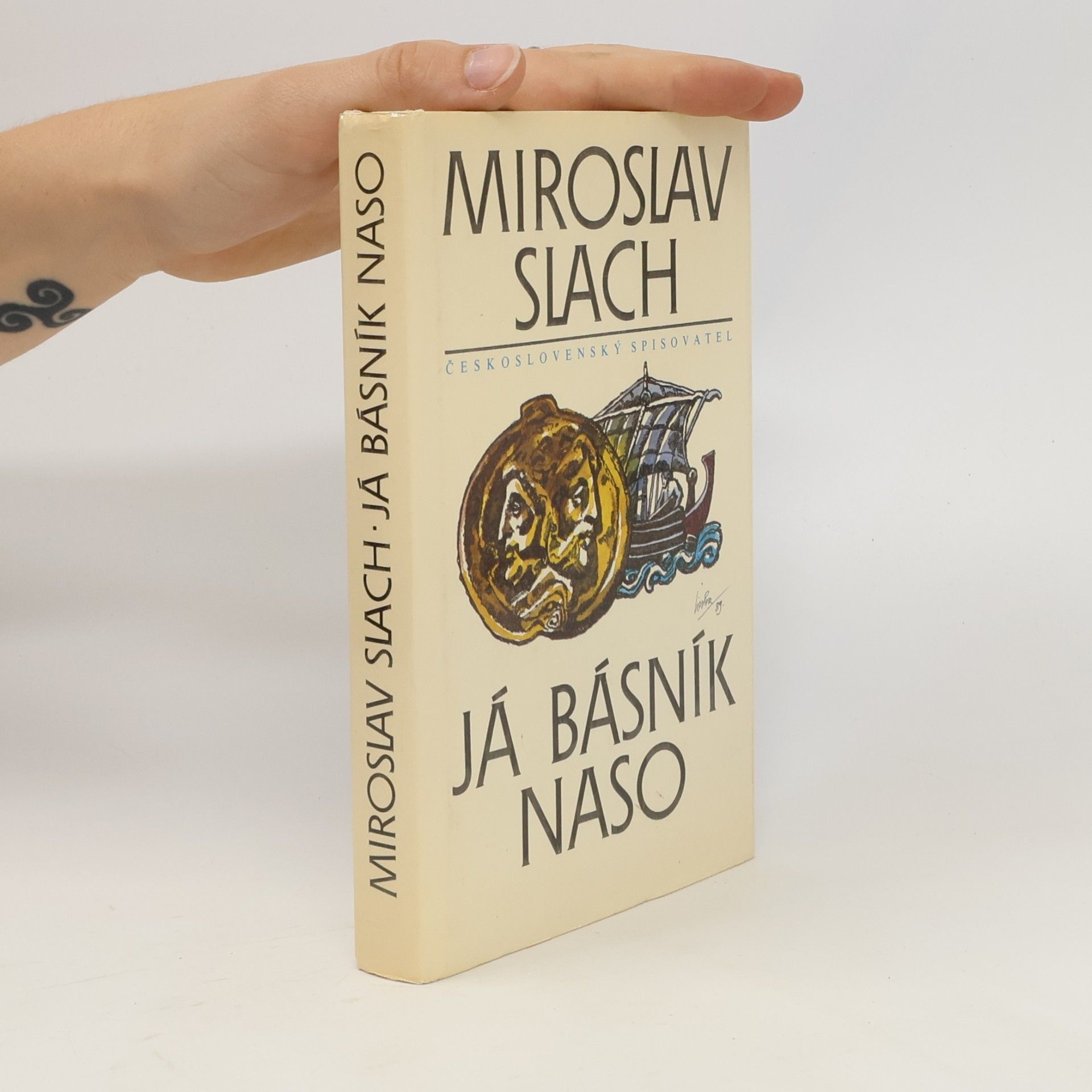 Miroslav Slach Já básník Naso