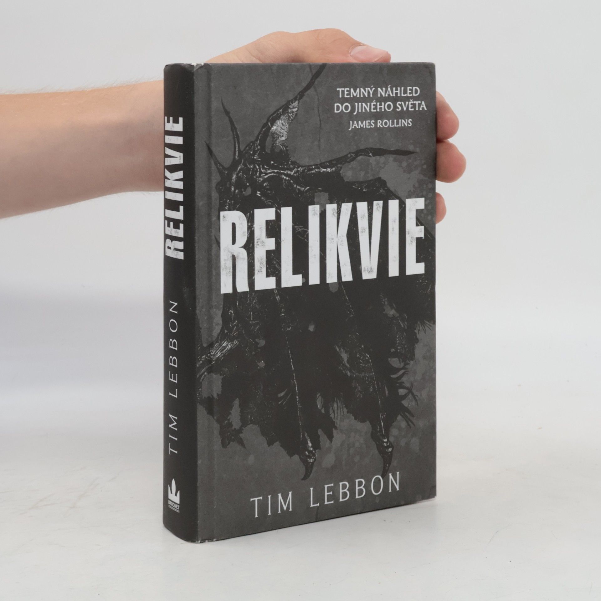 Tim Lebbon Relikvie. 1, Relikvie