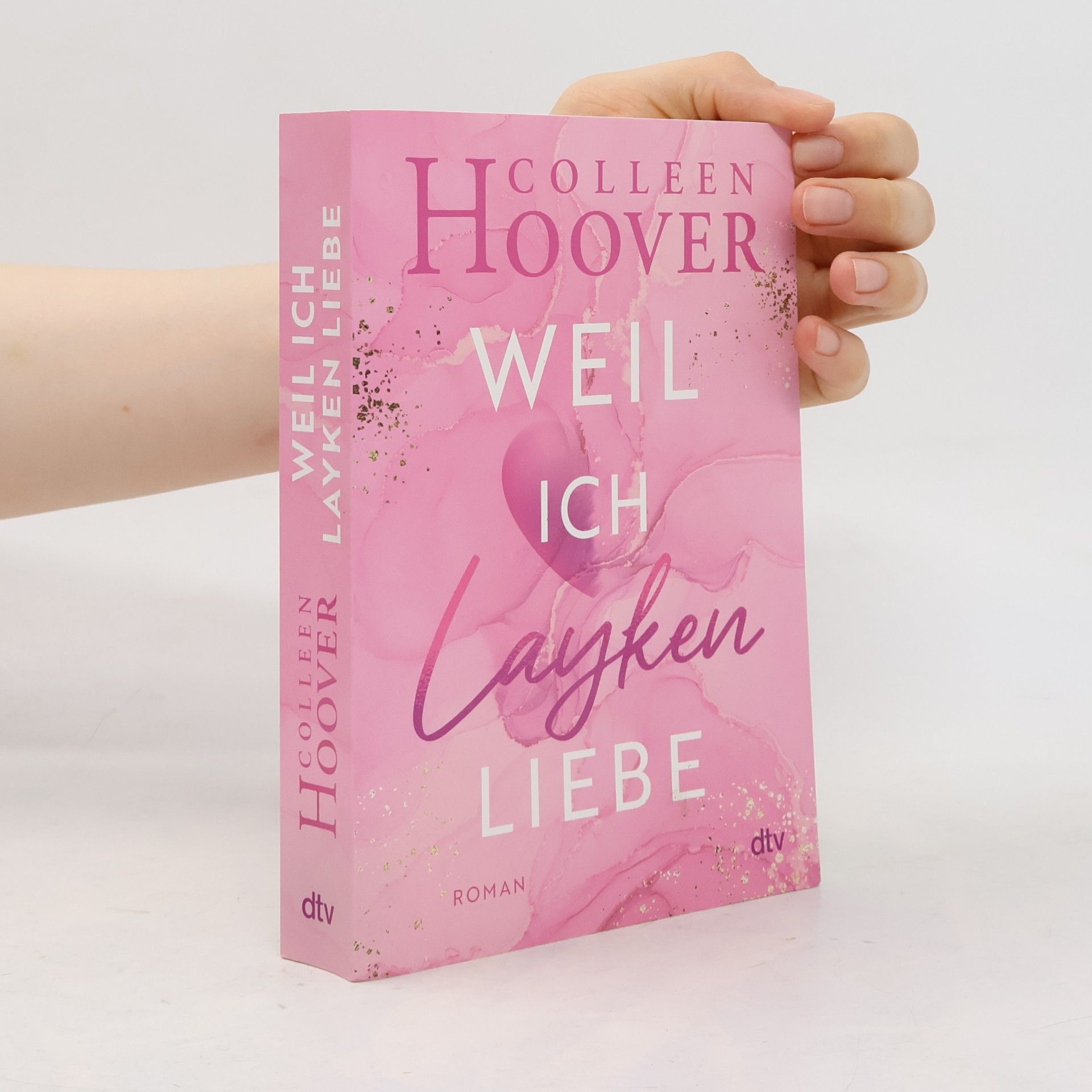 Colleen Hoover Weil ich Layken liebe