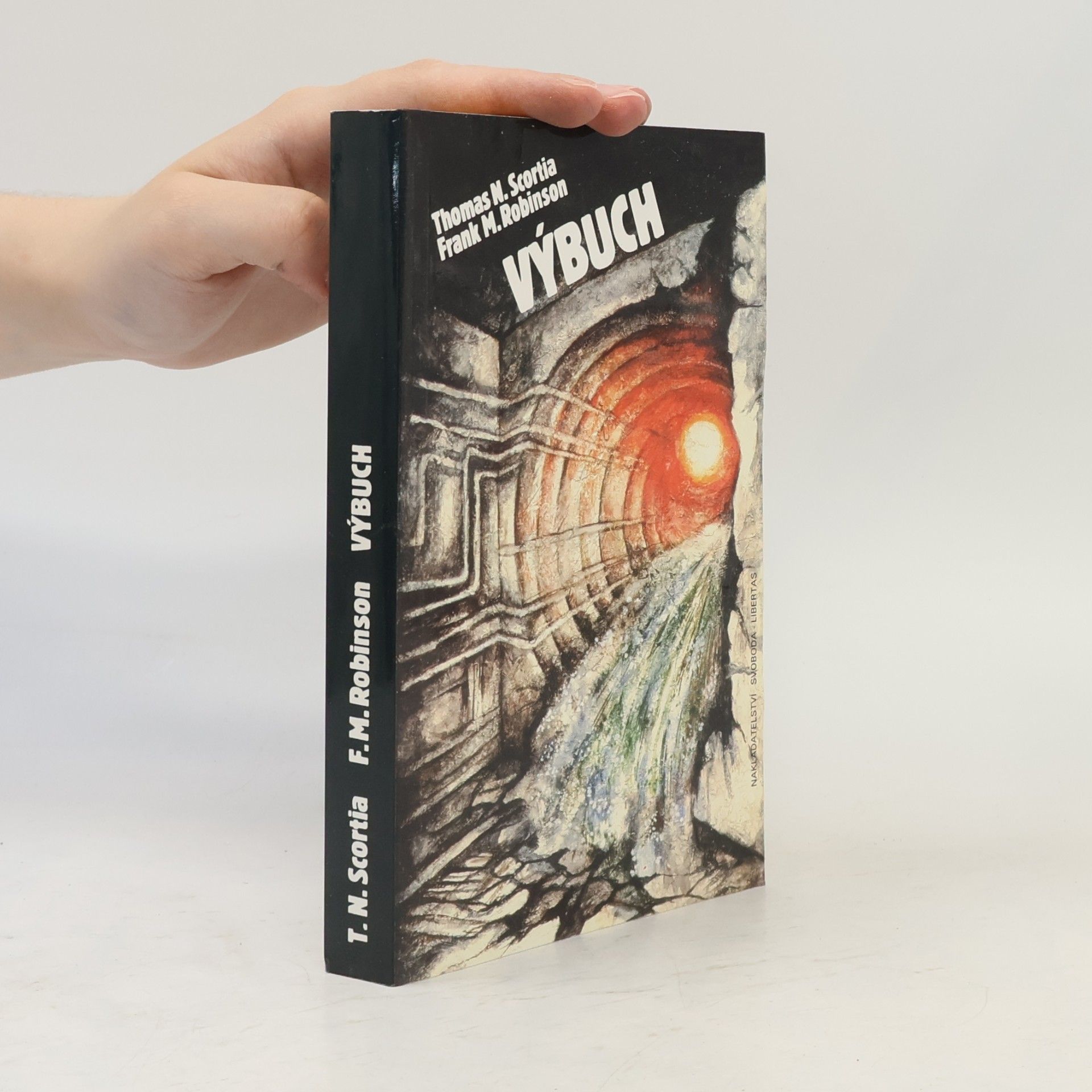 Thomas N. Scortia Výbuch