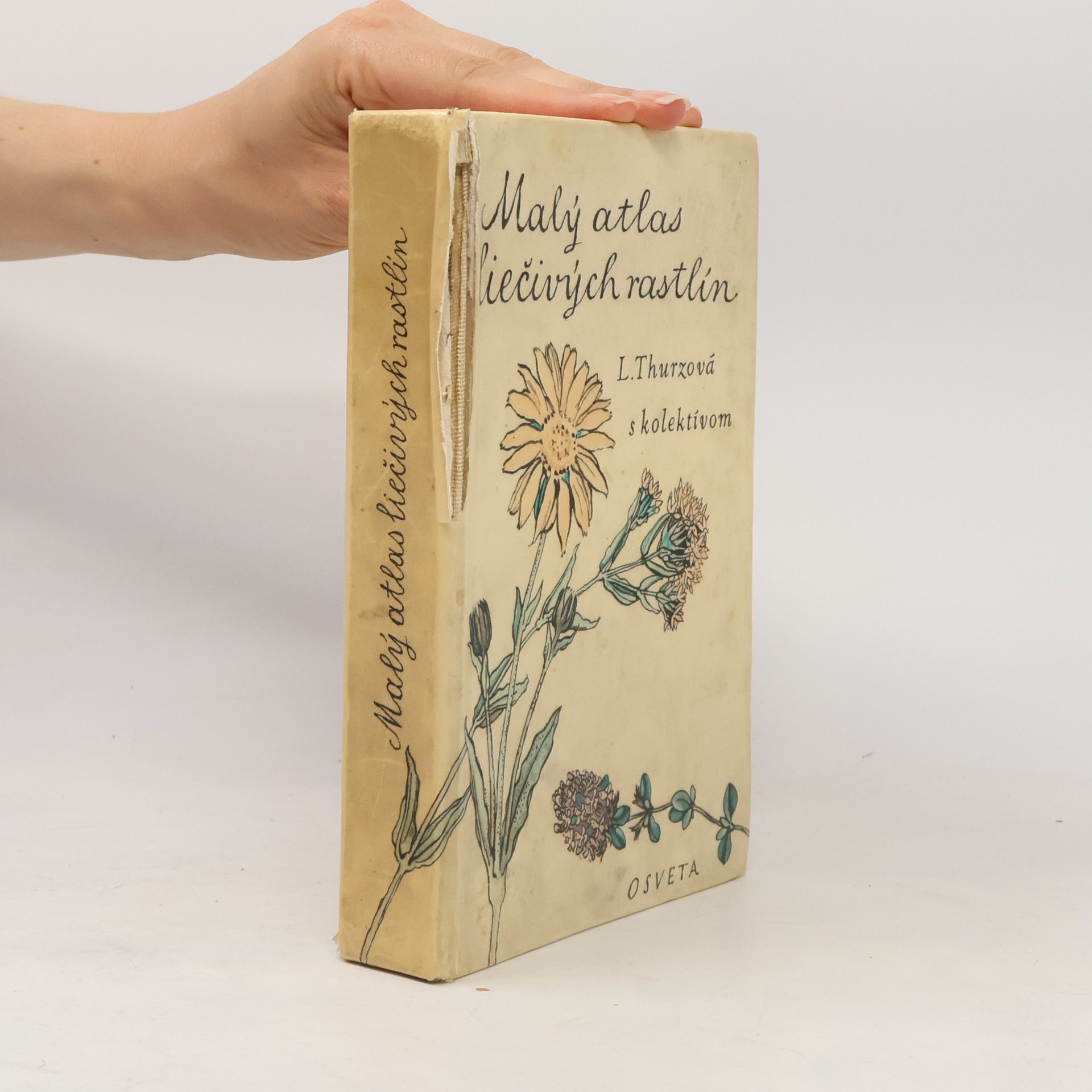 Ludmila Thurzová Malý atlas liečivých rastlín