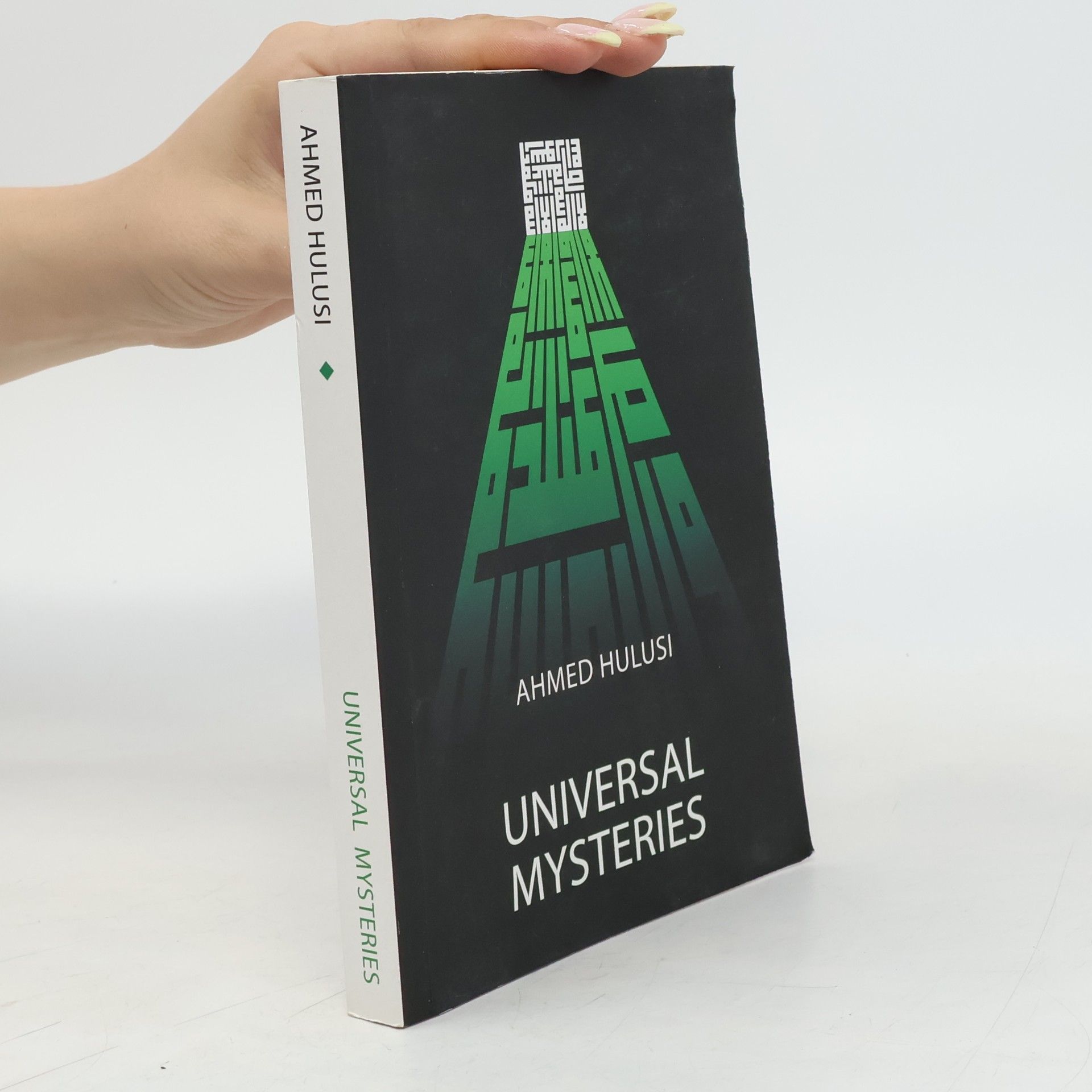 Ahmed Hulusi Universal Mysteries