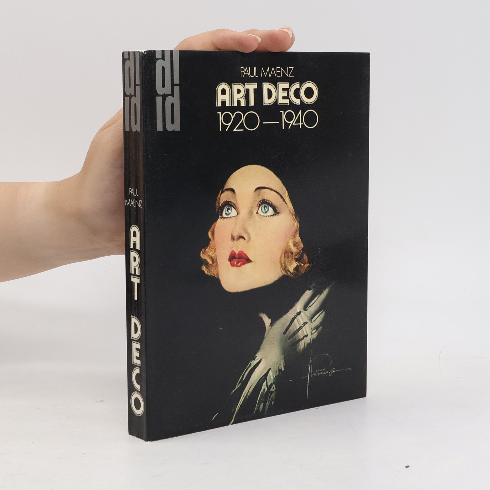 Paul Maenz Art deco. 1920 - 1940. Formen zwischen zwei Kriegen.