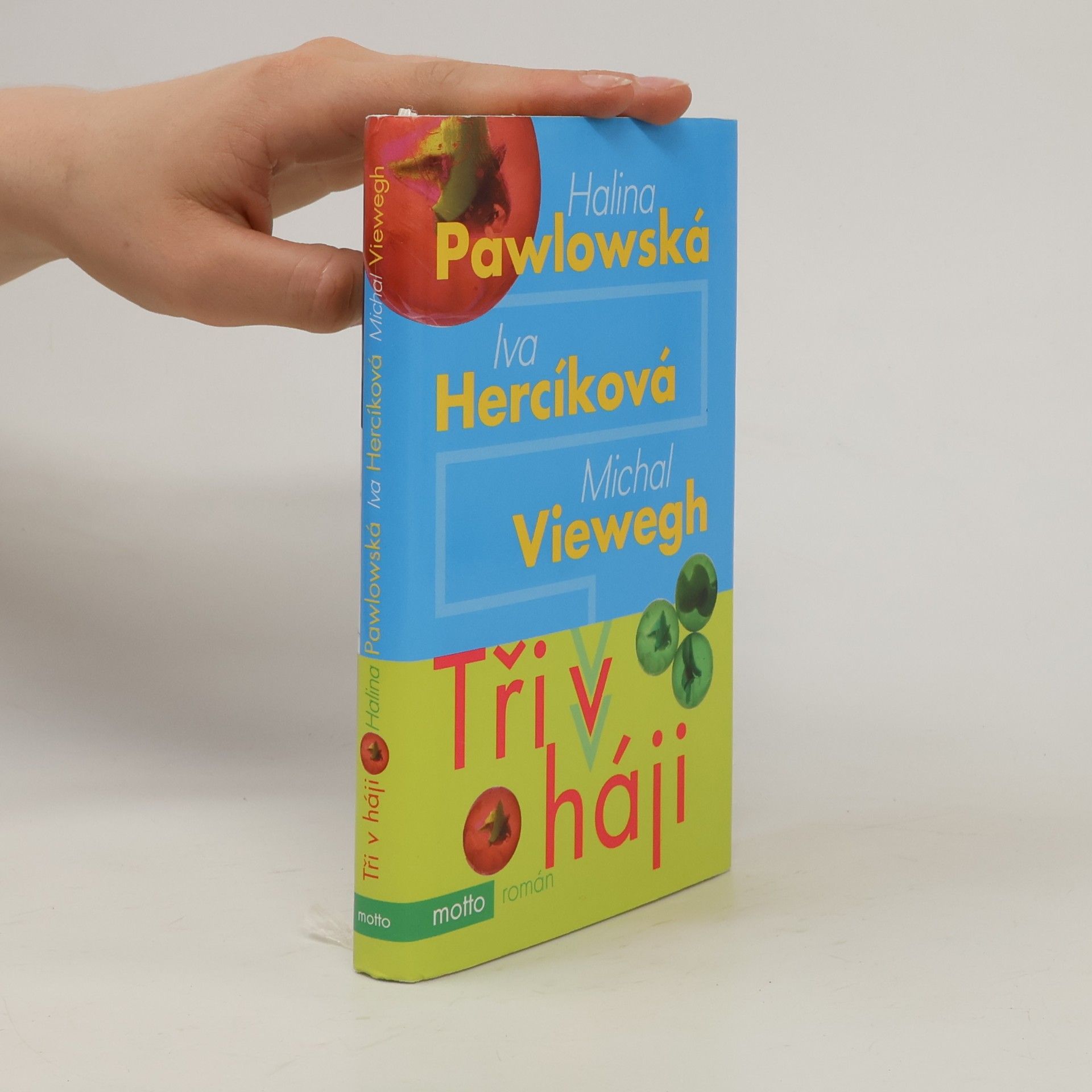 Iva Hercíková Tři v háji