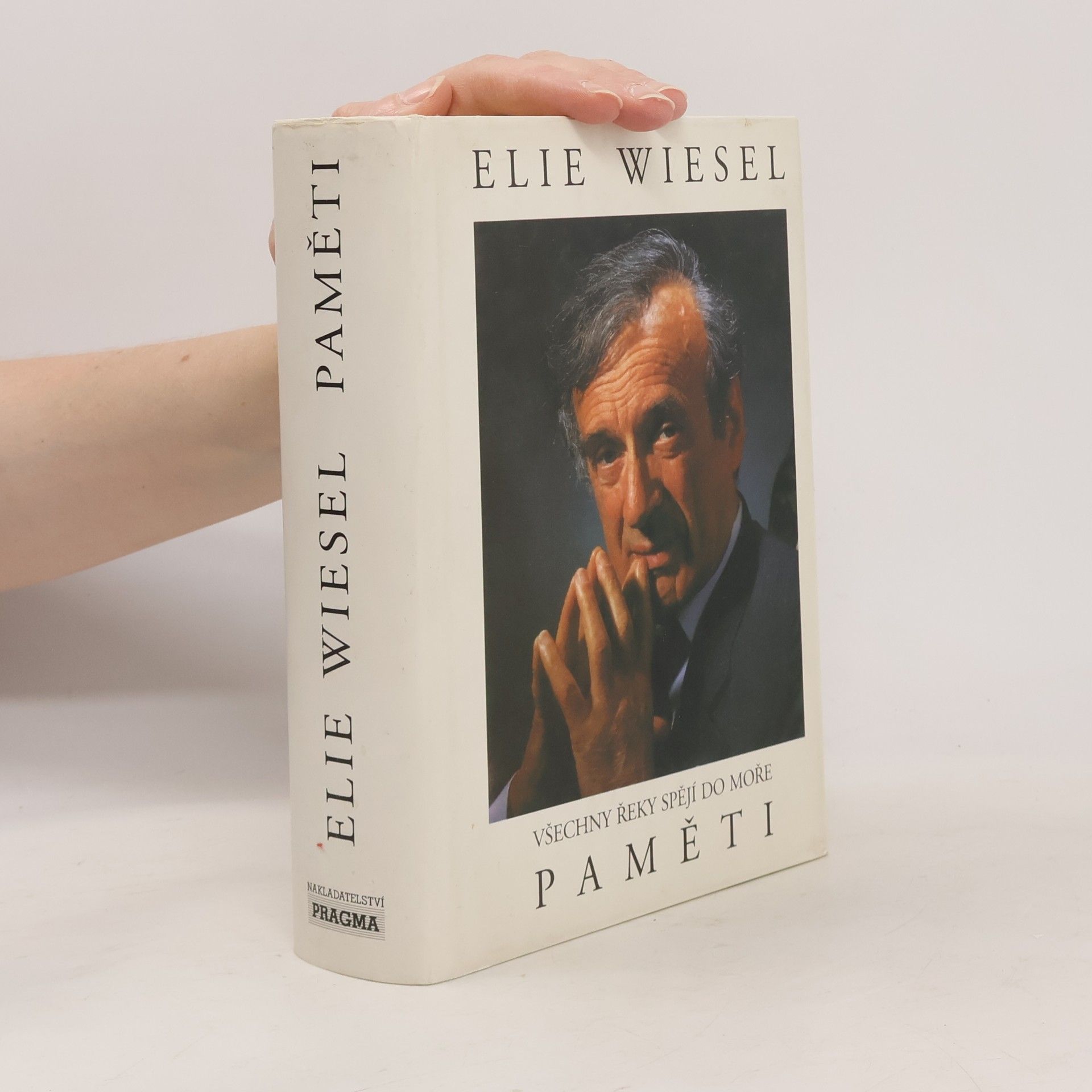 Elie Wiesel Všechny řeky spějí do moře: Paměti