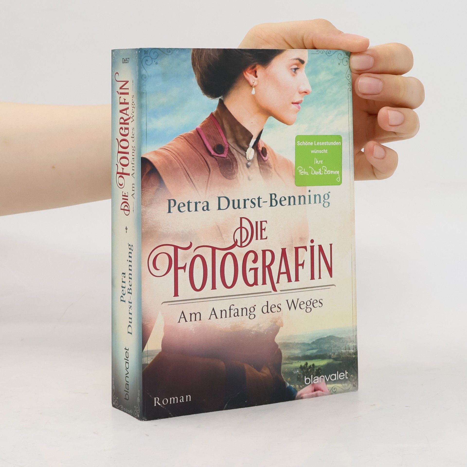 Petra Durst-Benning Die Fotografin - Am Anfang des Weges