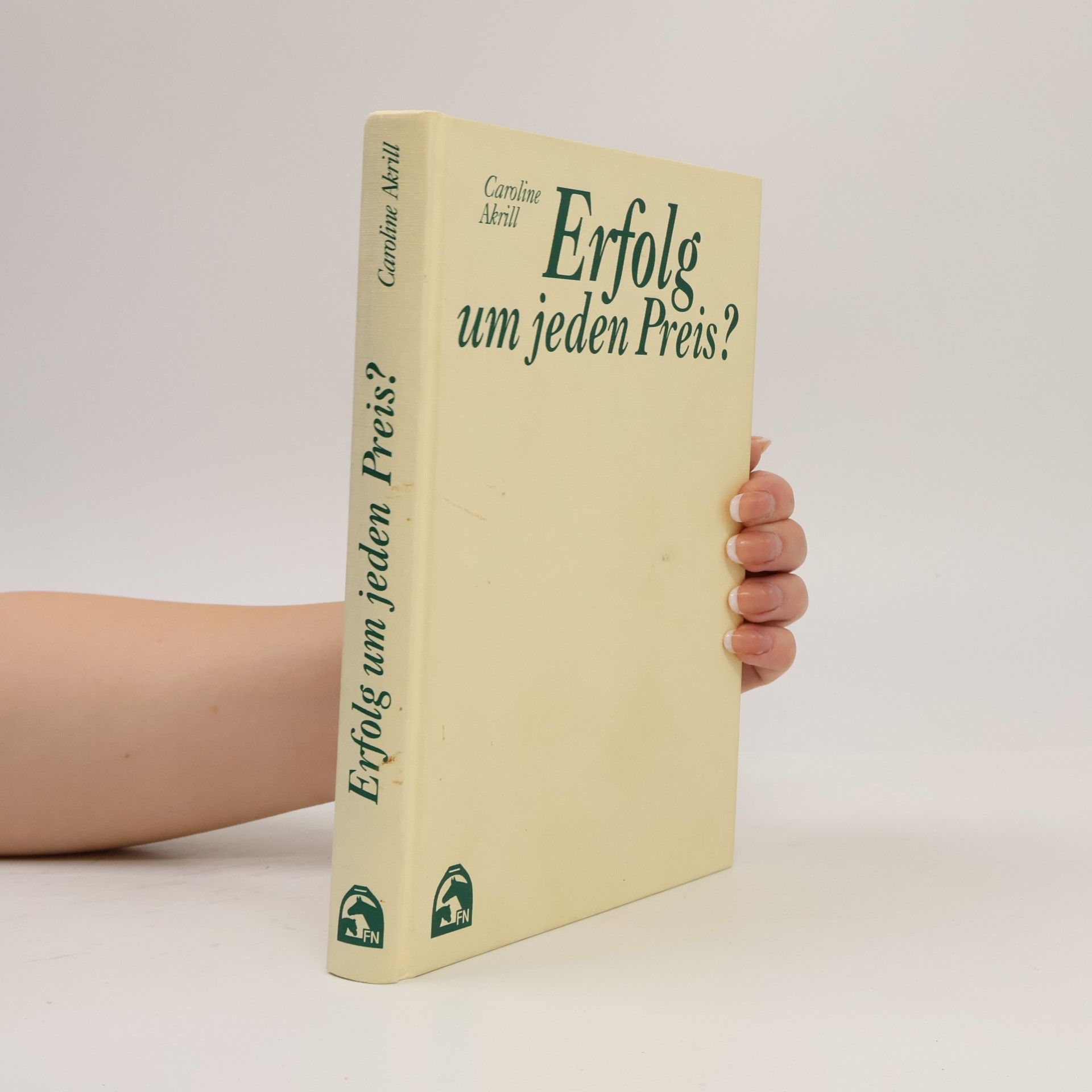 Caroline Akrill Erfolg um jeden Preis?