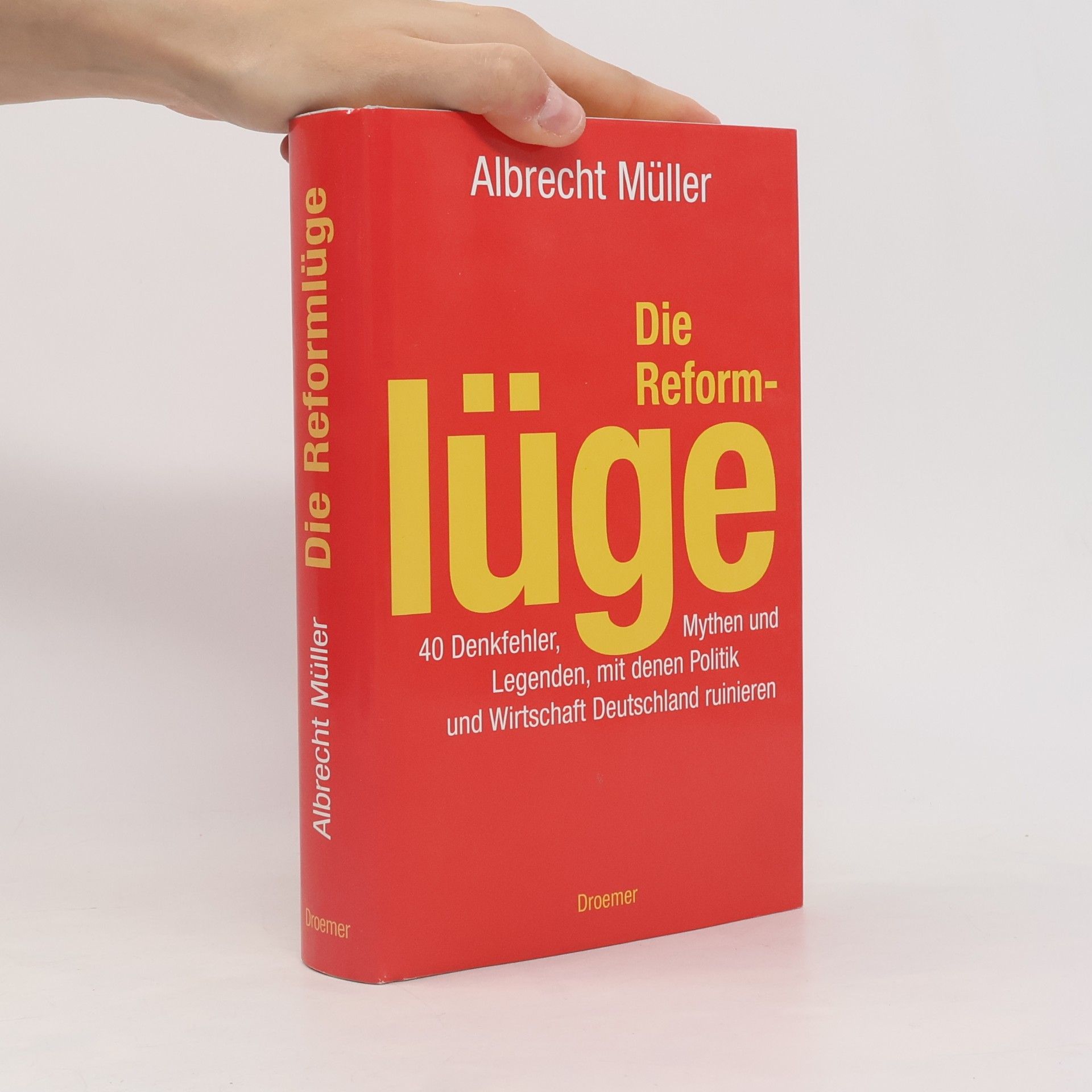 Albrecht Müller Die Reformlüge