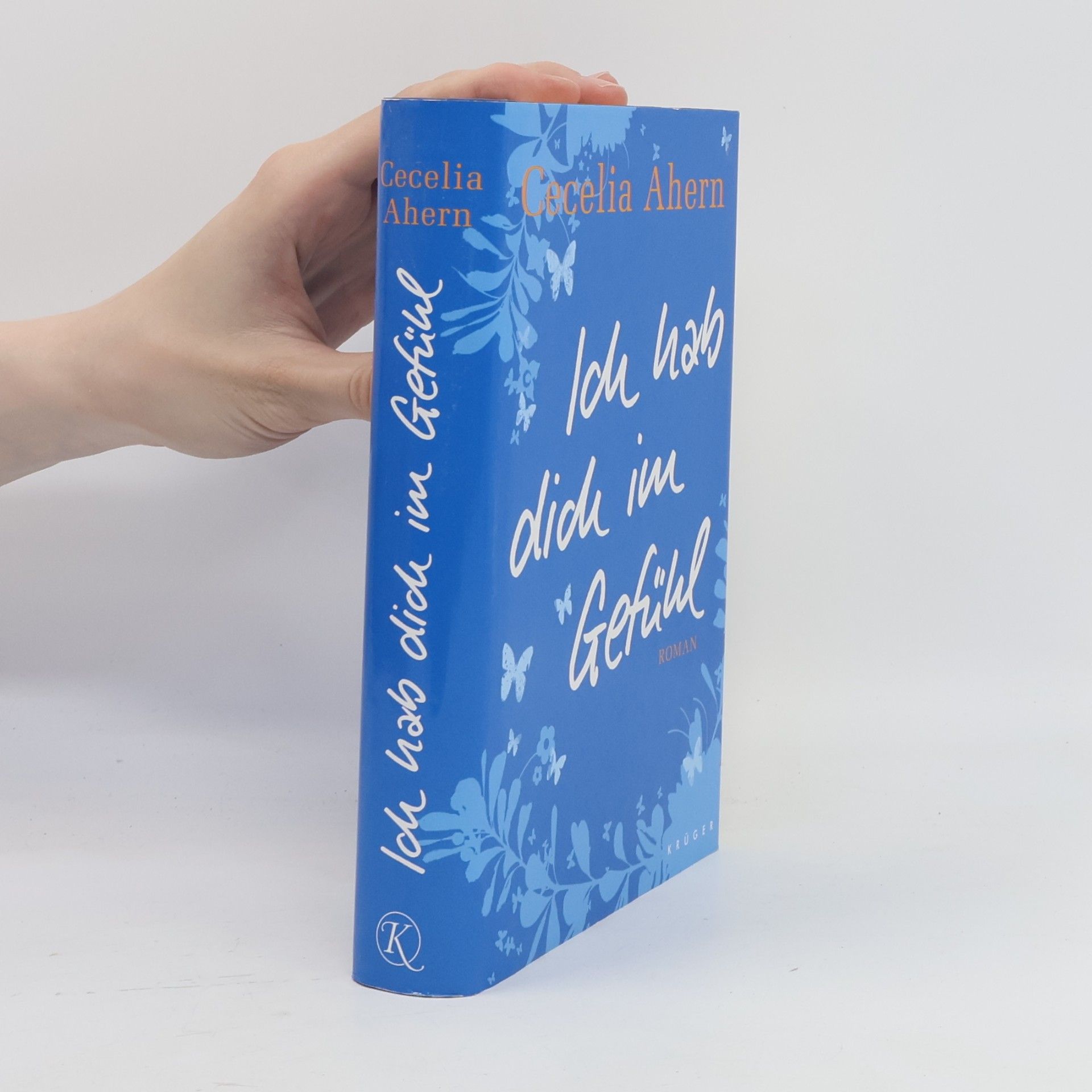 Cecelia Ahern Ich hab dich im Gefühl