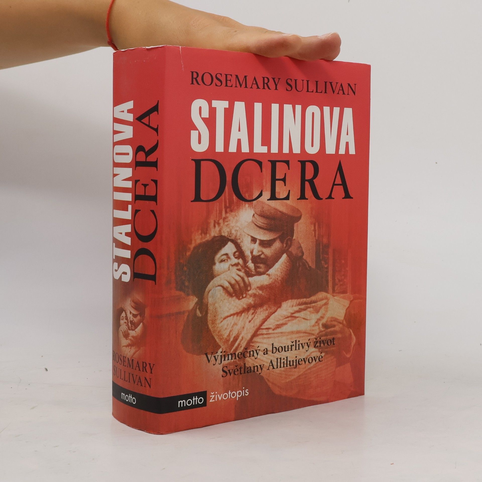 Rosemary Sullivan Stalinova dcera