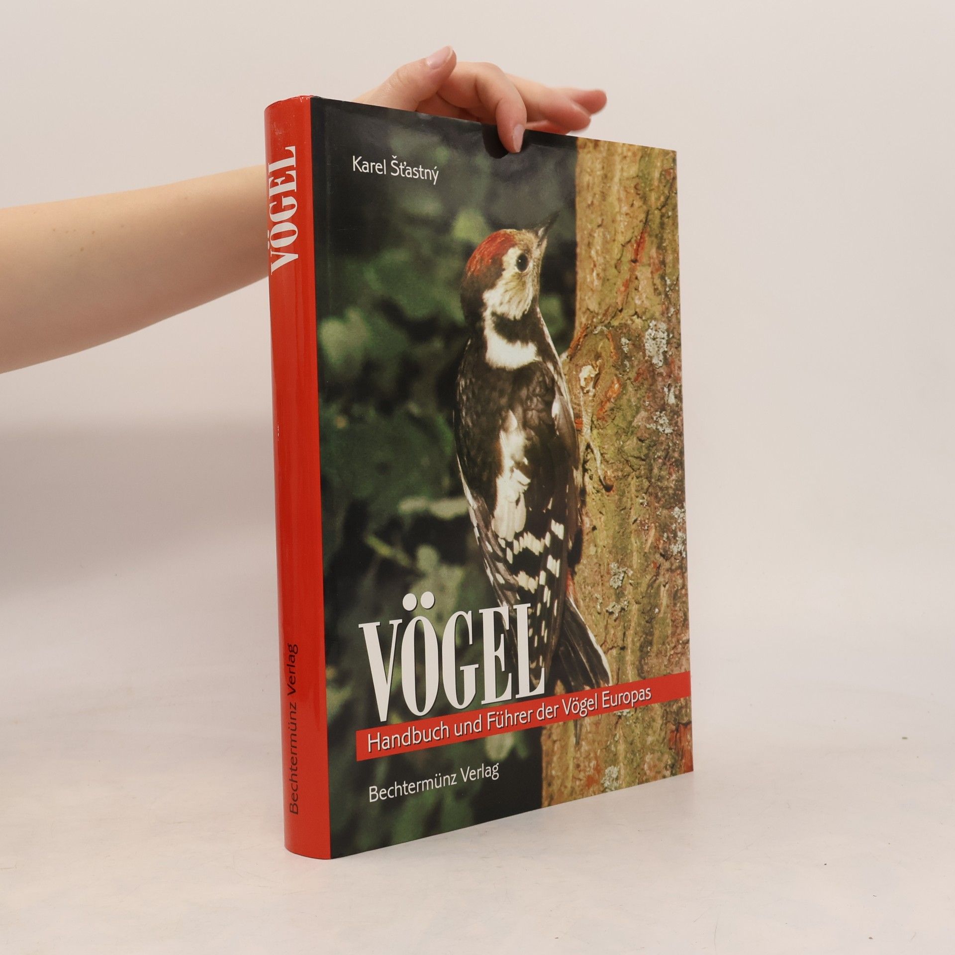 Karel Šťastný Vögel. Handbuch und Führer der Vögel Europas