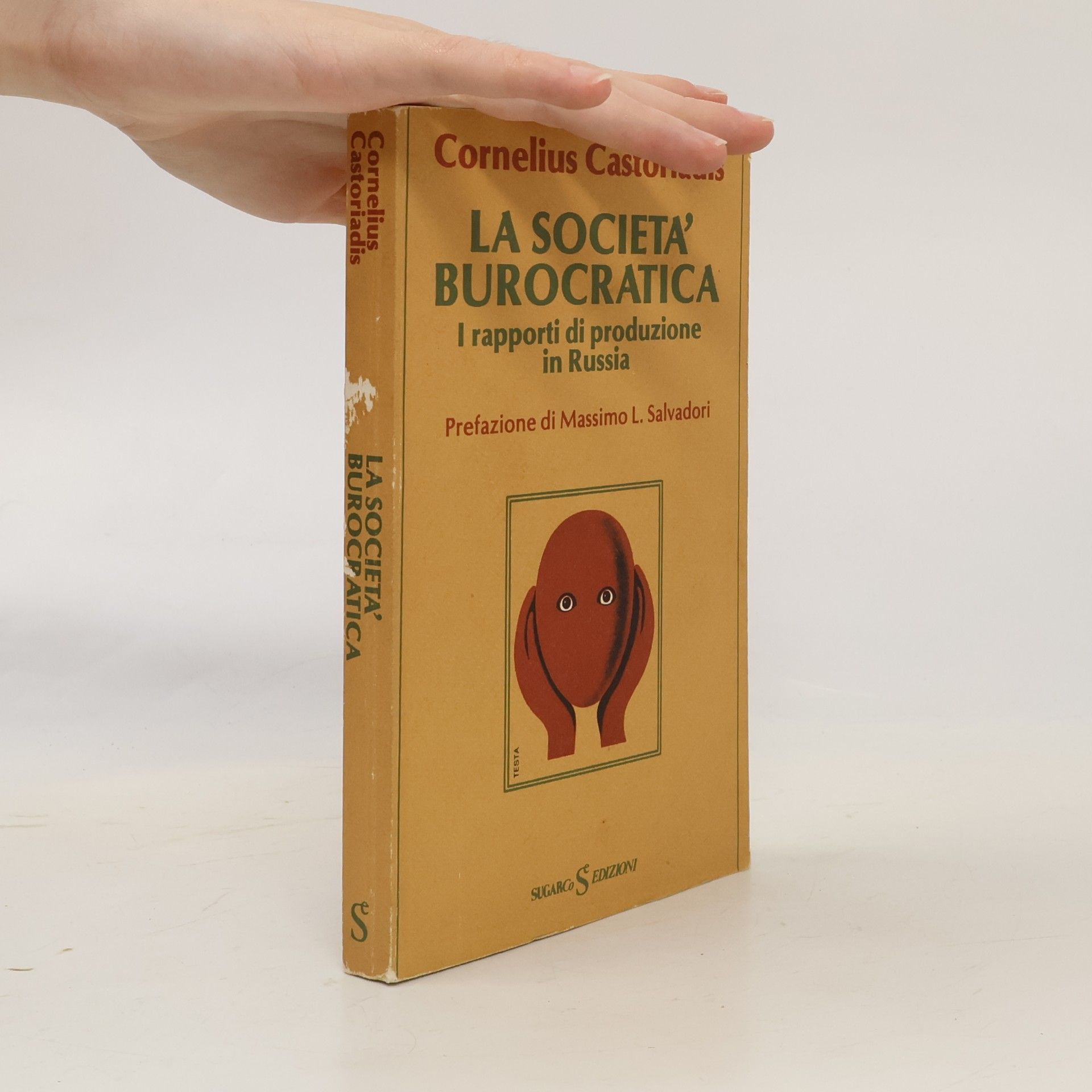 Cornelius Castoriadis La società burocratica