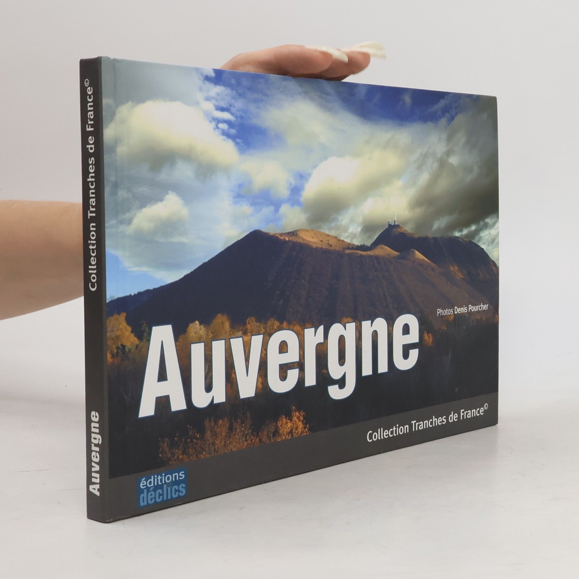 Denis Pourcher Collection Tranches de France: Auvergne