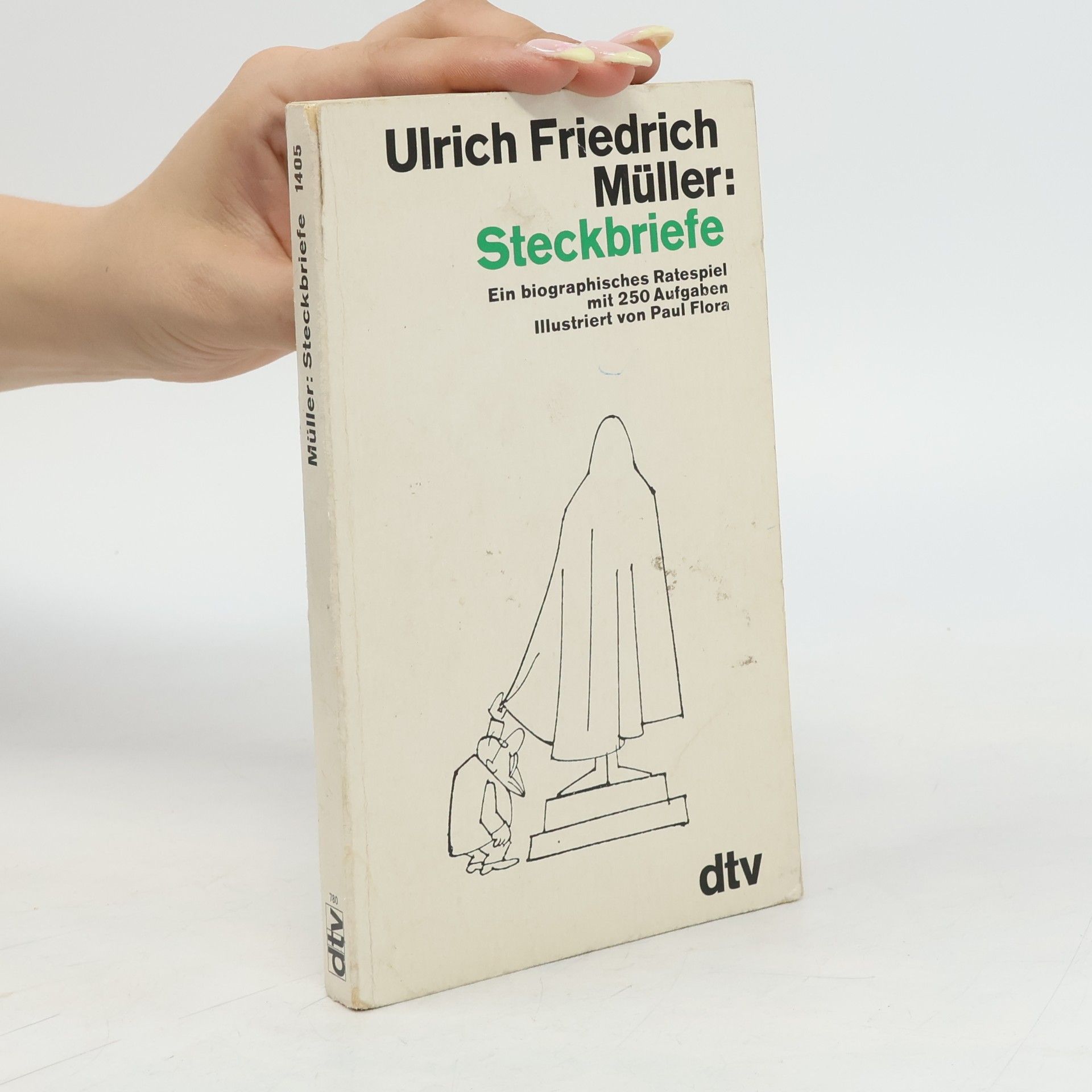 Ulrich Friedrich Müller Steckbriefe