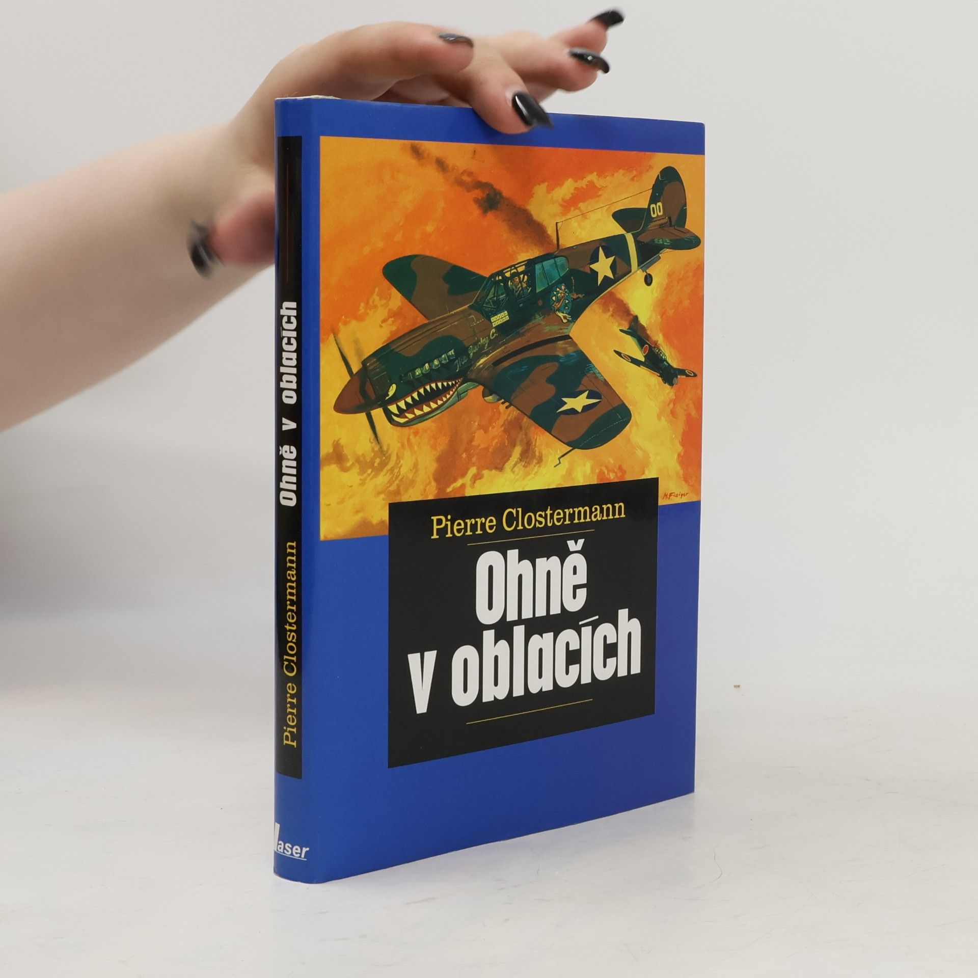 Pierre Clostermann Ohně v oblacích