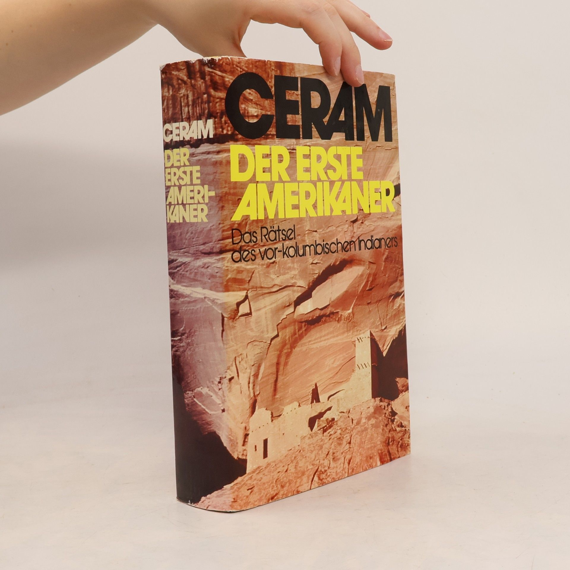 C. W. Ceram Der erste Amerikaner