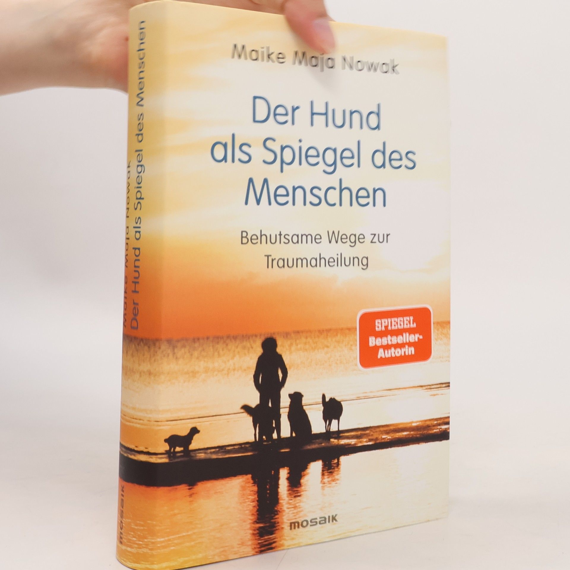 Maike Maja Nowak Der Hund als Spiegel des Menschen