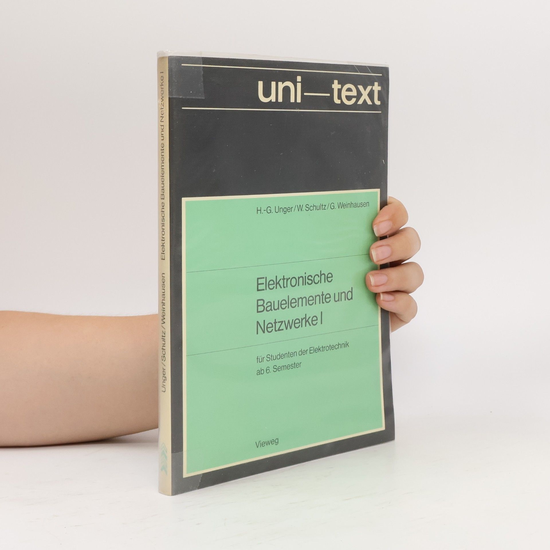 G. Weinhausen Elektronische Bauelemente und Netzwerke I