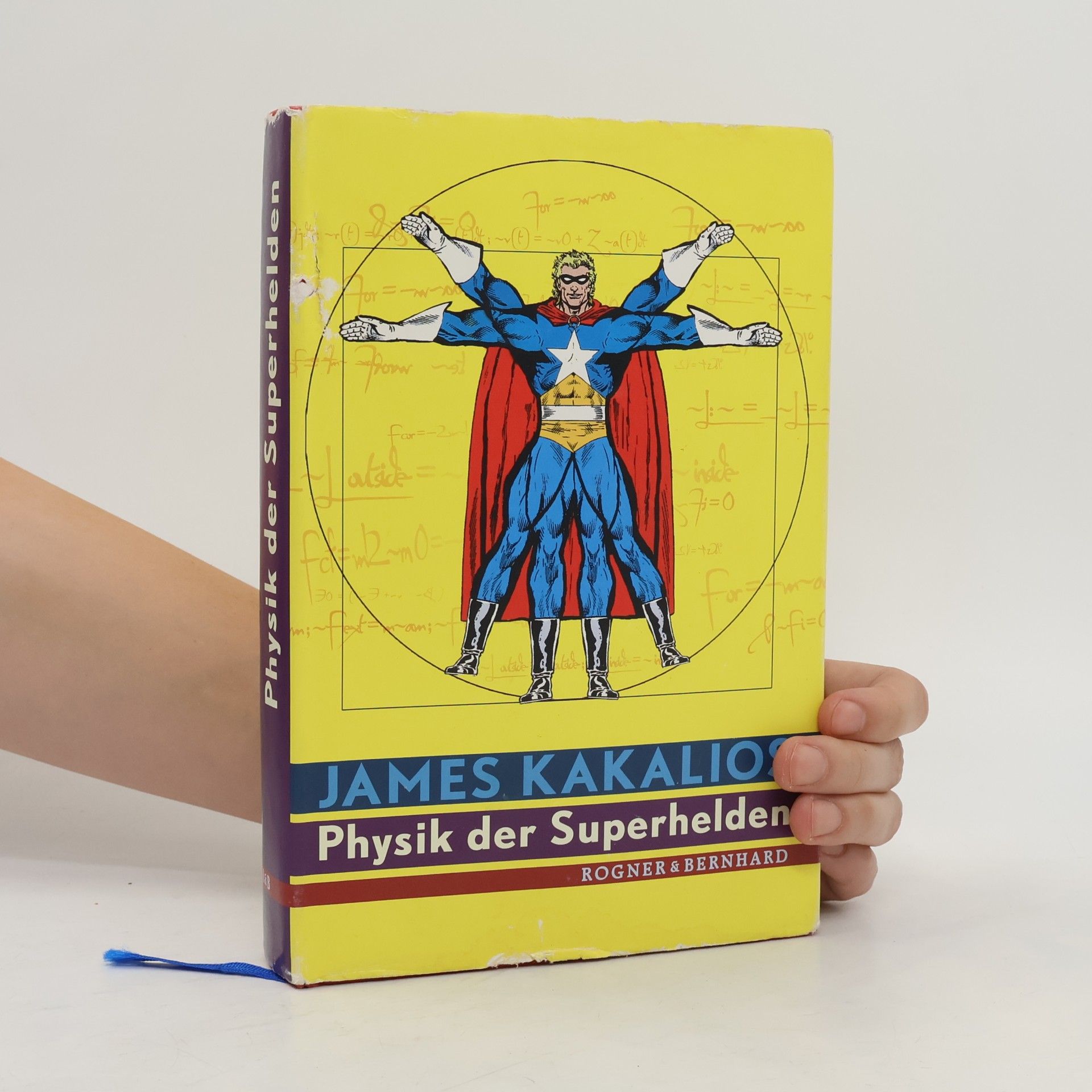 James Kakalios Physik der Superhelden