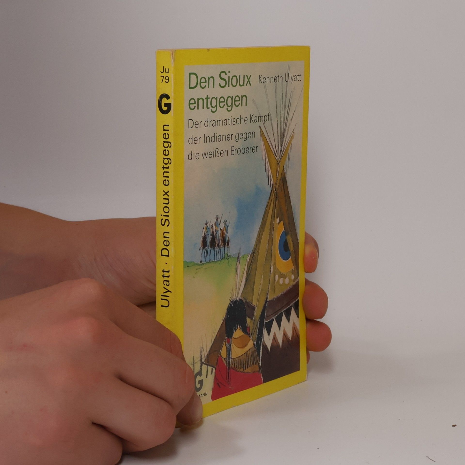 Kenneth Ulyatt Den Sioux entgegen