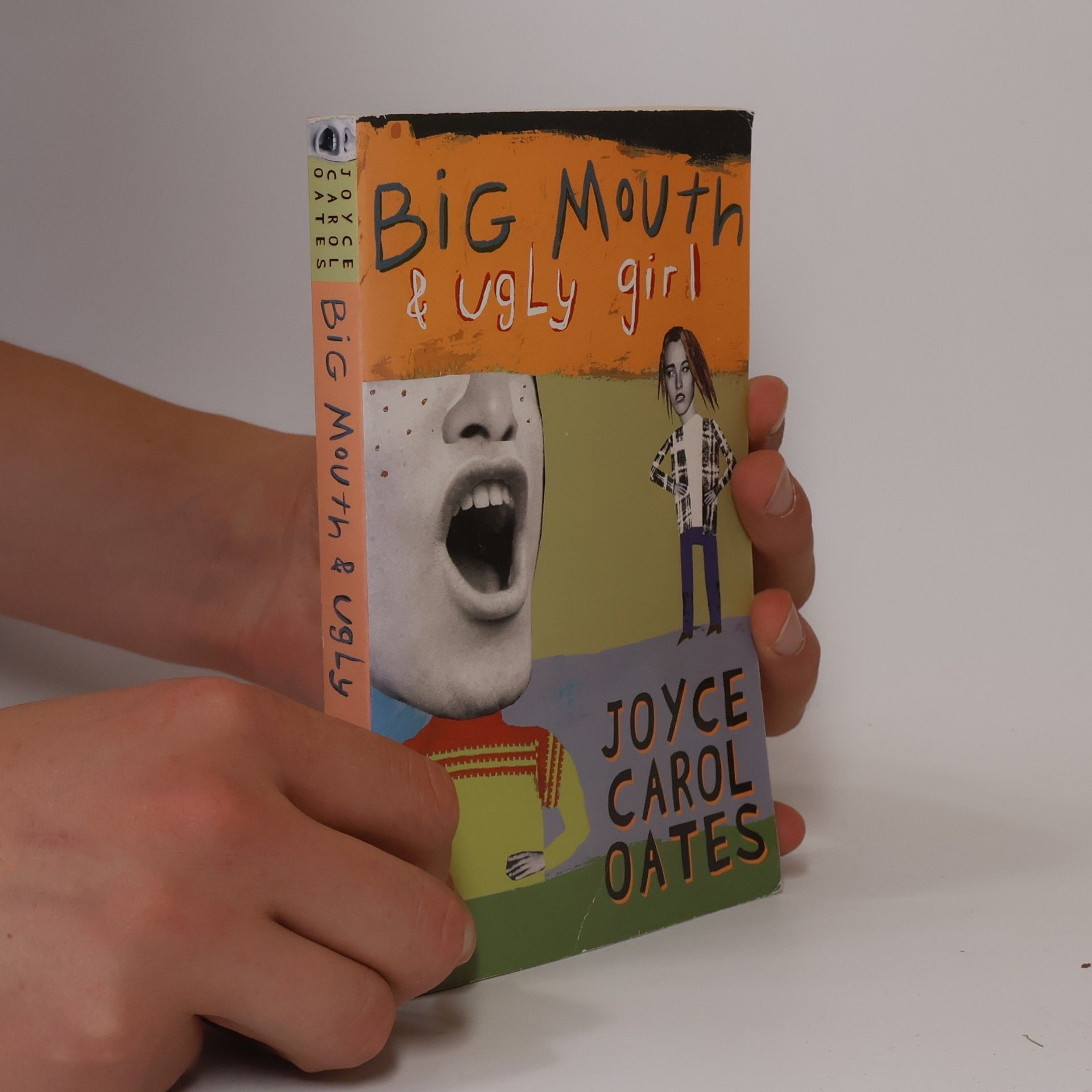 Joyce Carol Oates Big Mouth & Ugly Girl