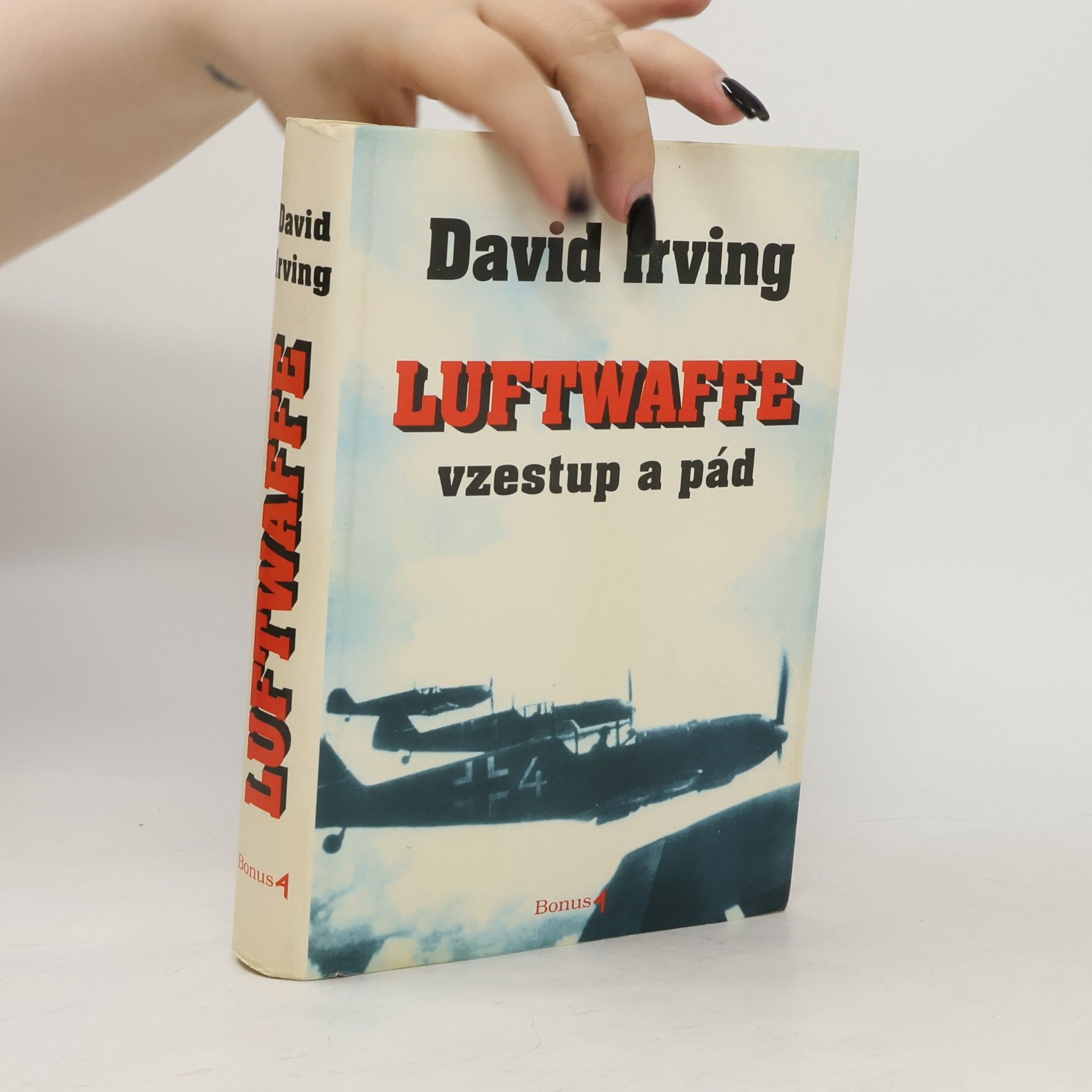 David John Cawdell Irving Luftwaffe. Vzestup a pád