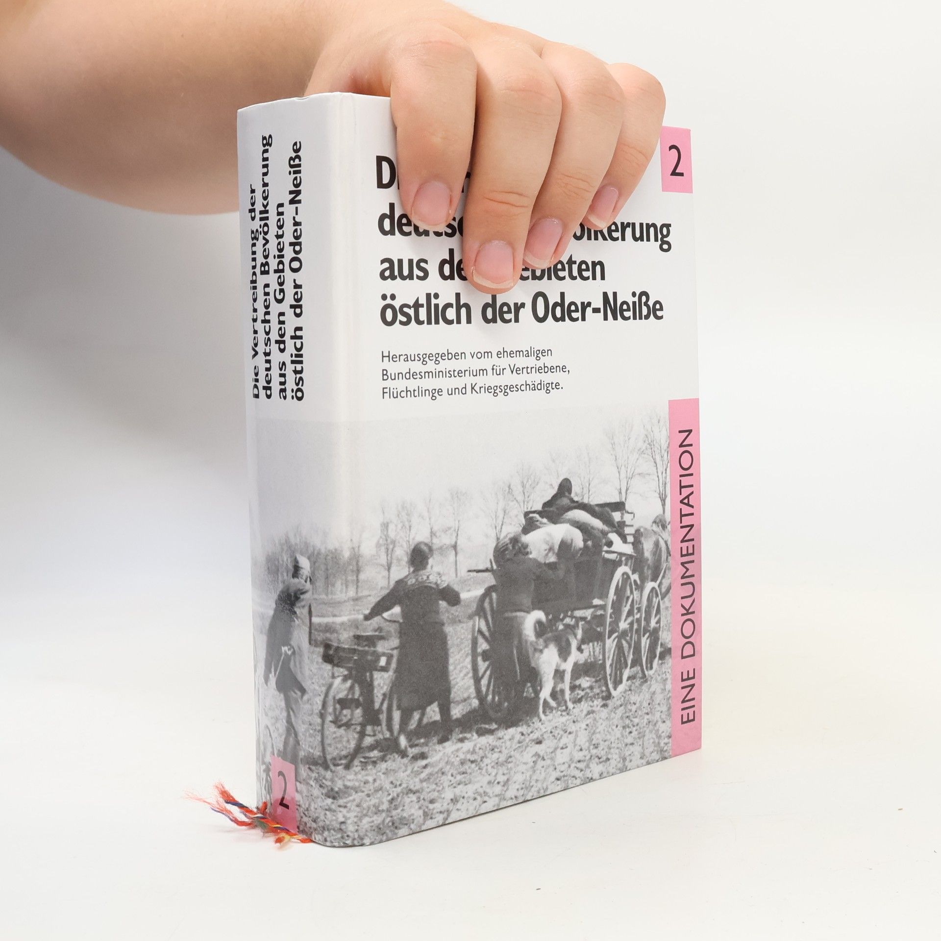 Various authors Die Vertreibung der deutschen Bevölkerung aus den Gebieten östlich der Oder-Neiße 2