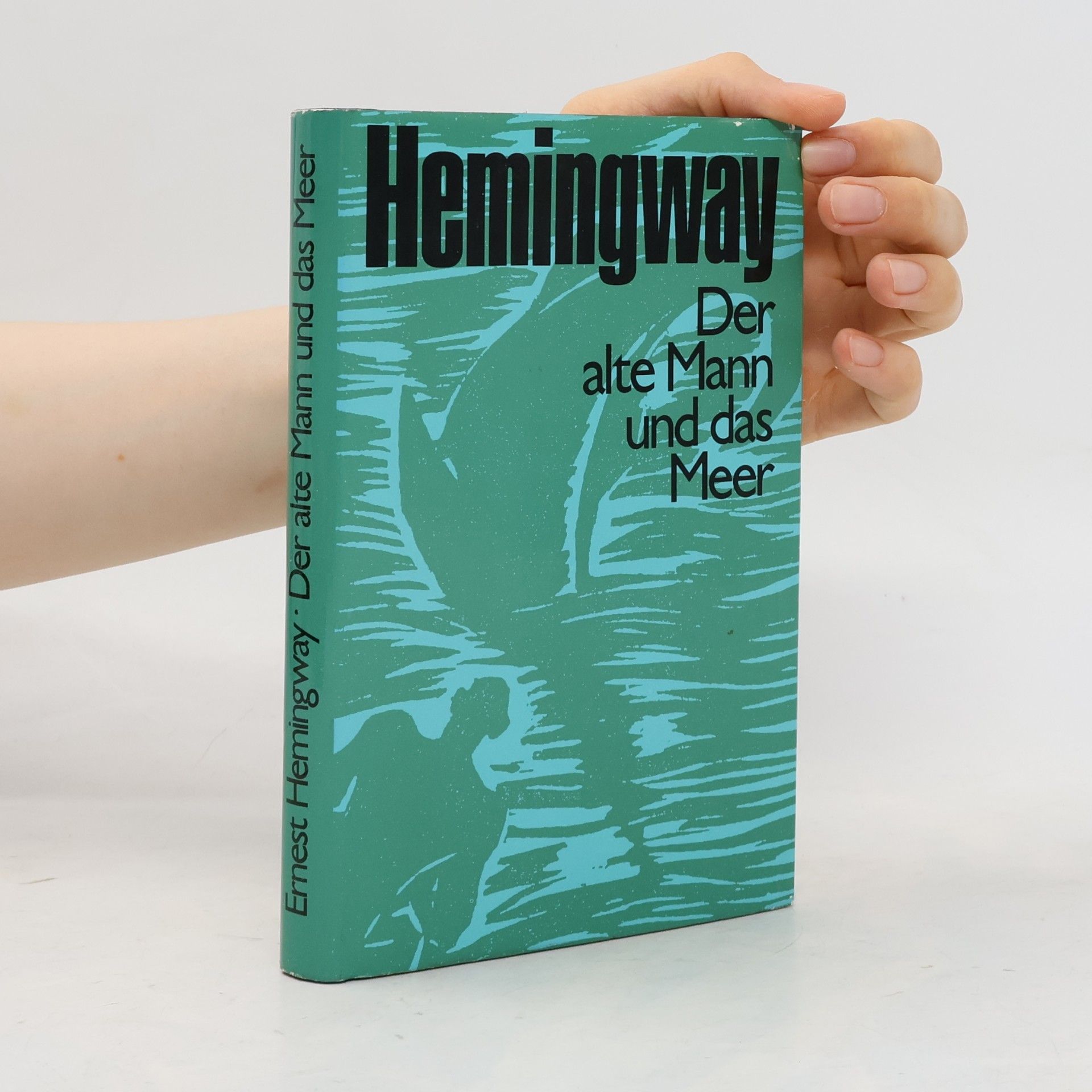 Ernest Hemingway Der Alte Mann und das Meer