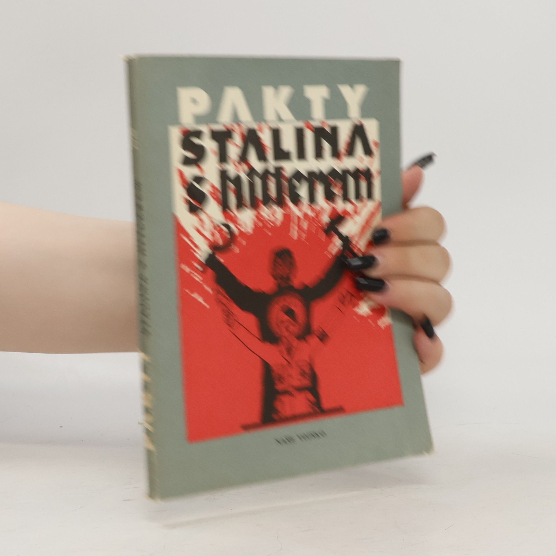 Toman Brod Pakty Stalina s Hitlerem