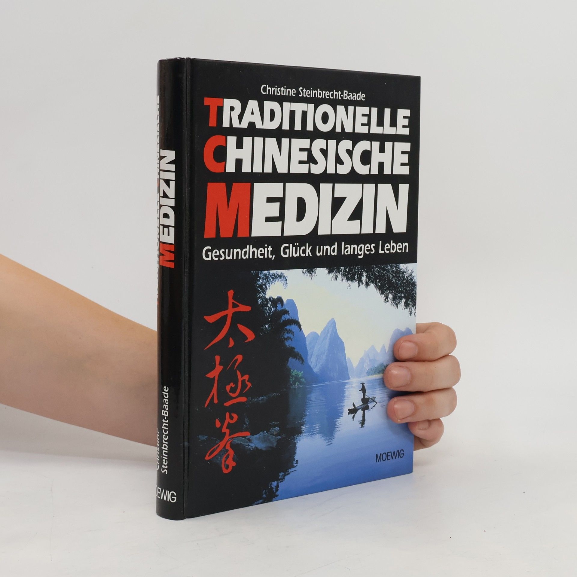 Christine Steinbrecht Baade Traditionelle chinesische Medizin