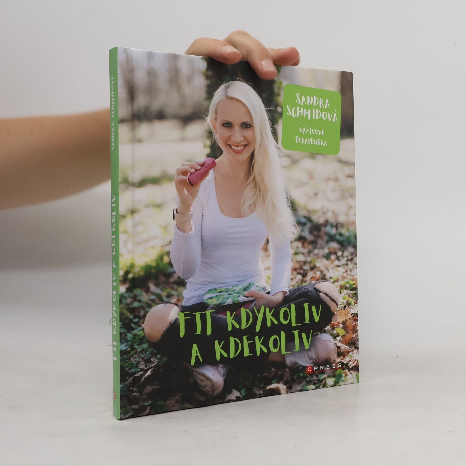 Schmidová Sandra Fit kdykoliv a kdekoliv