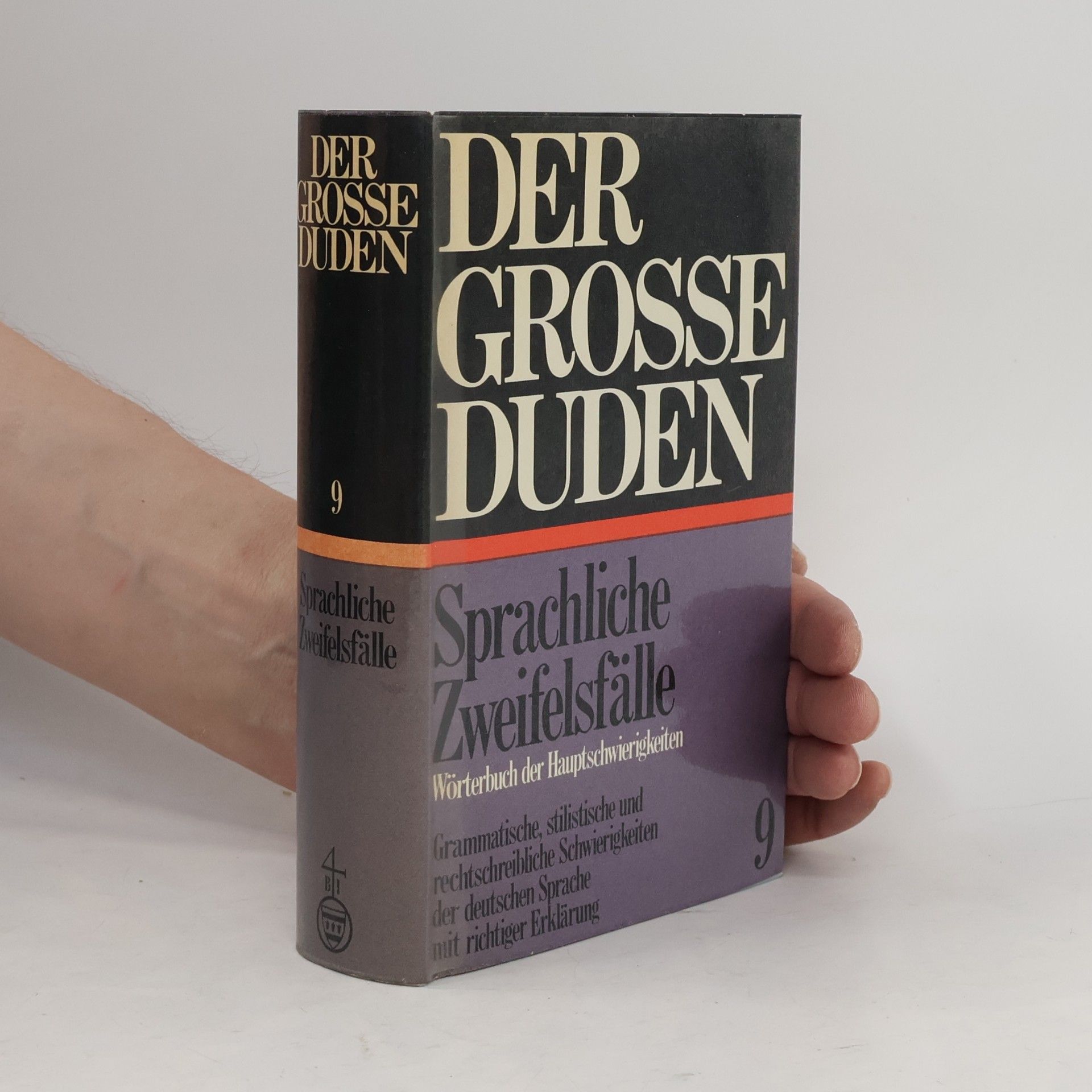 Autorenkollektiv Der Grosse Duden 9. Sprachliche Zweifelsfälle