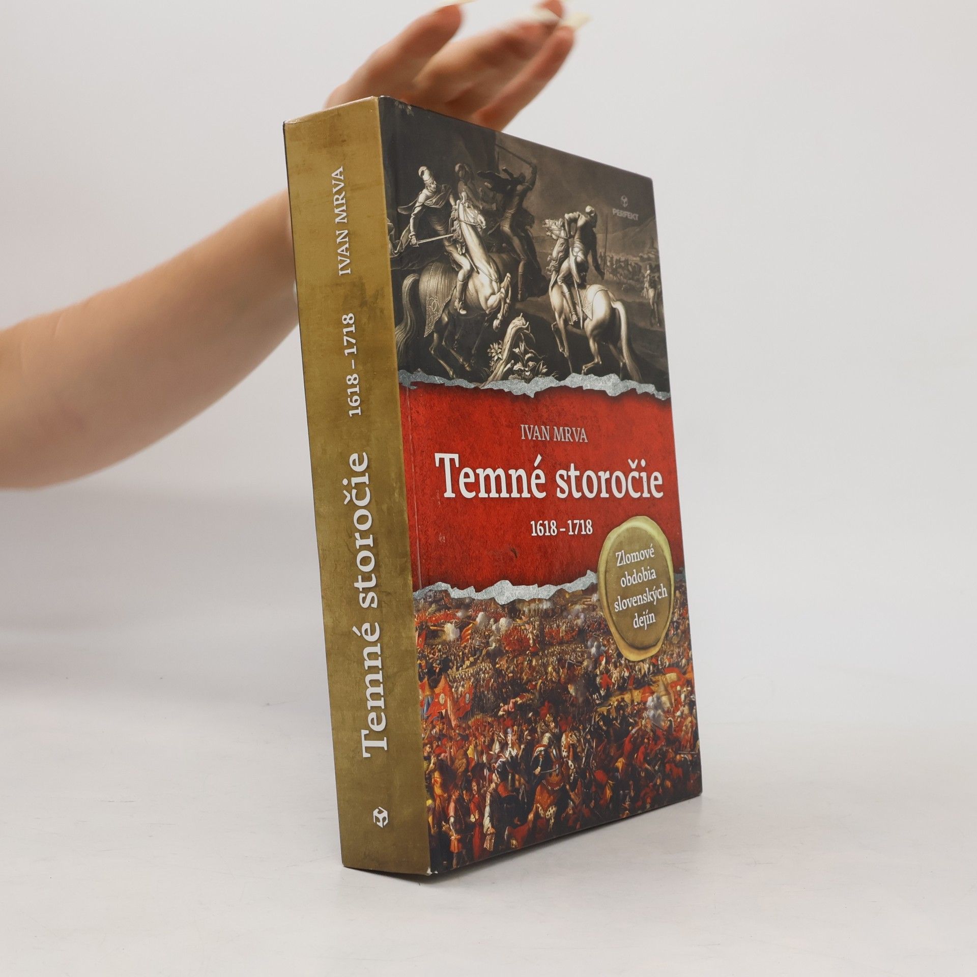 Ivan Mrva Temné storočie 1618 - 1718