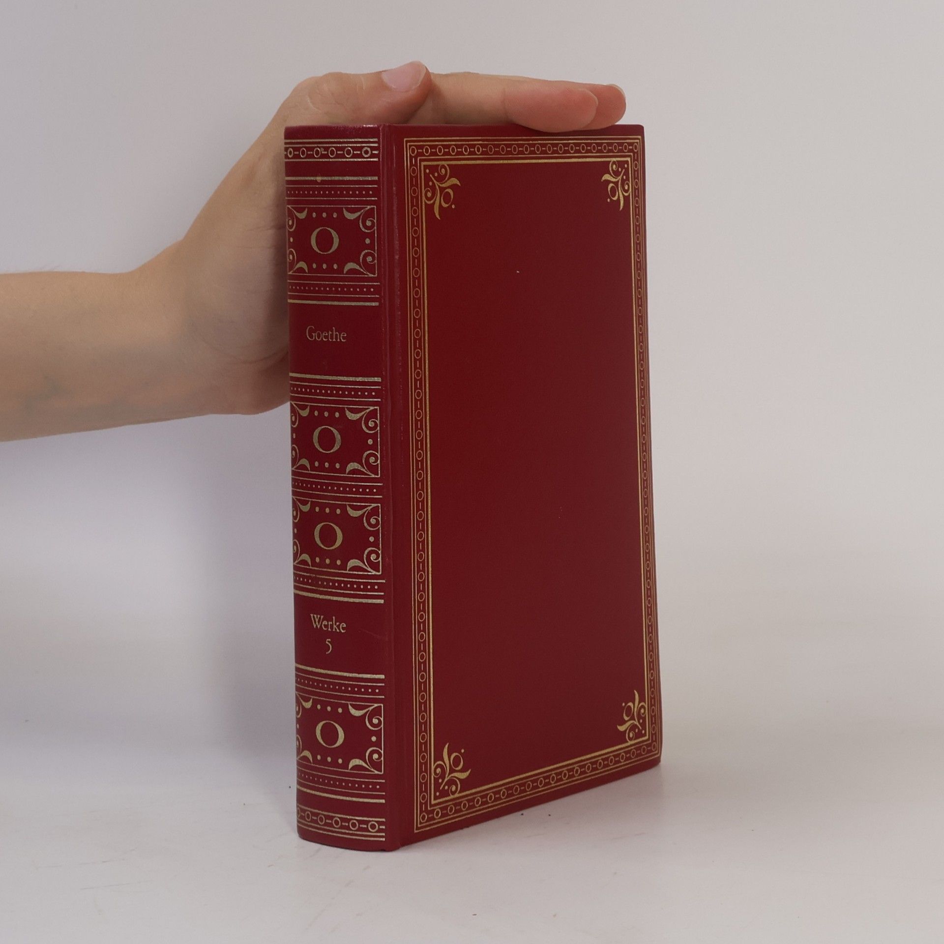 Johann Wolfgang von Goethe Goethe Werke 5