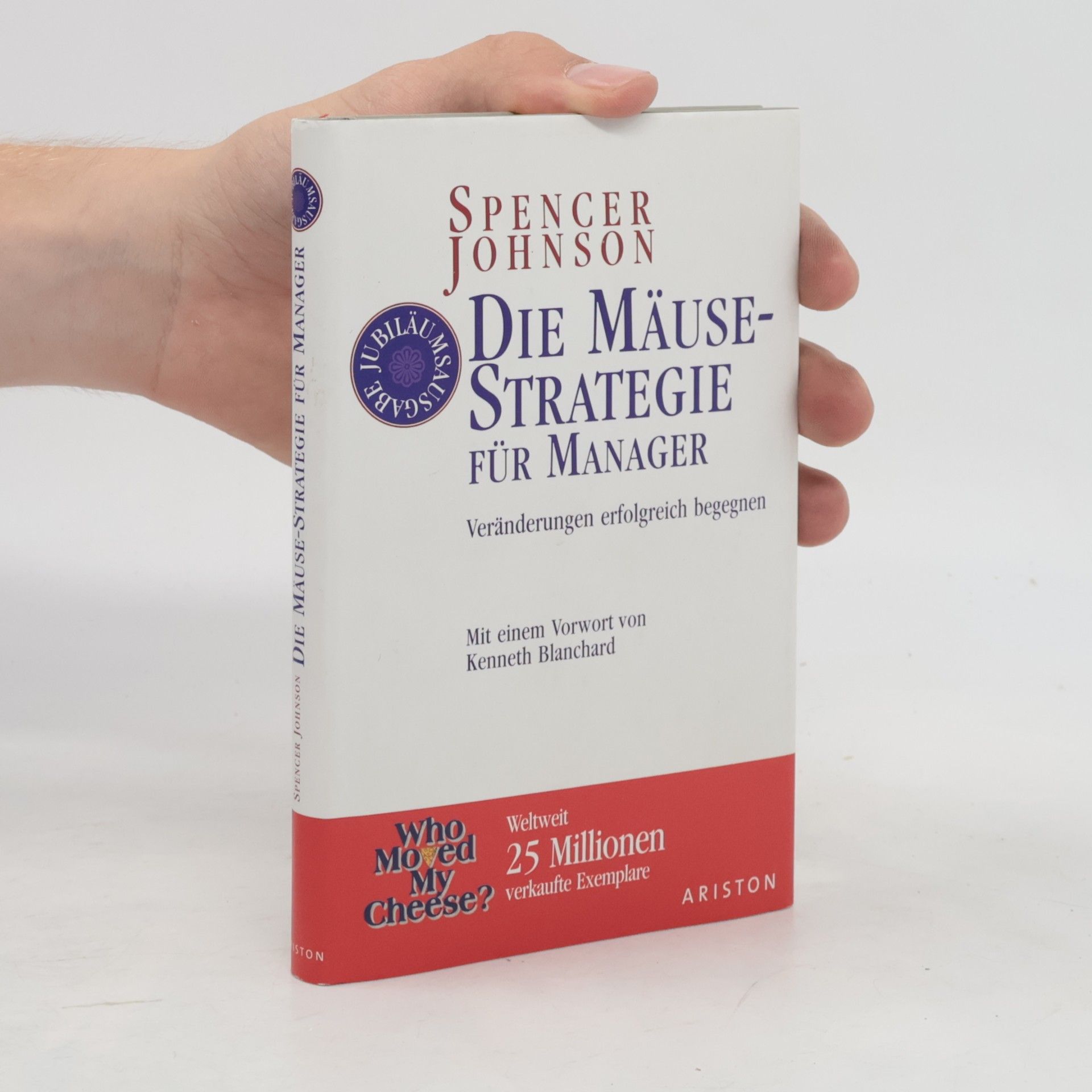Patrick Spencer Johnson Die Mäuse-Strategie für Manager