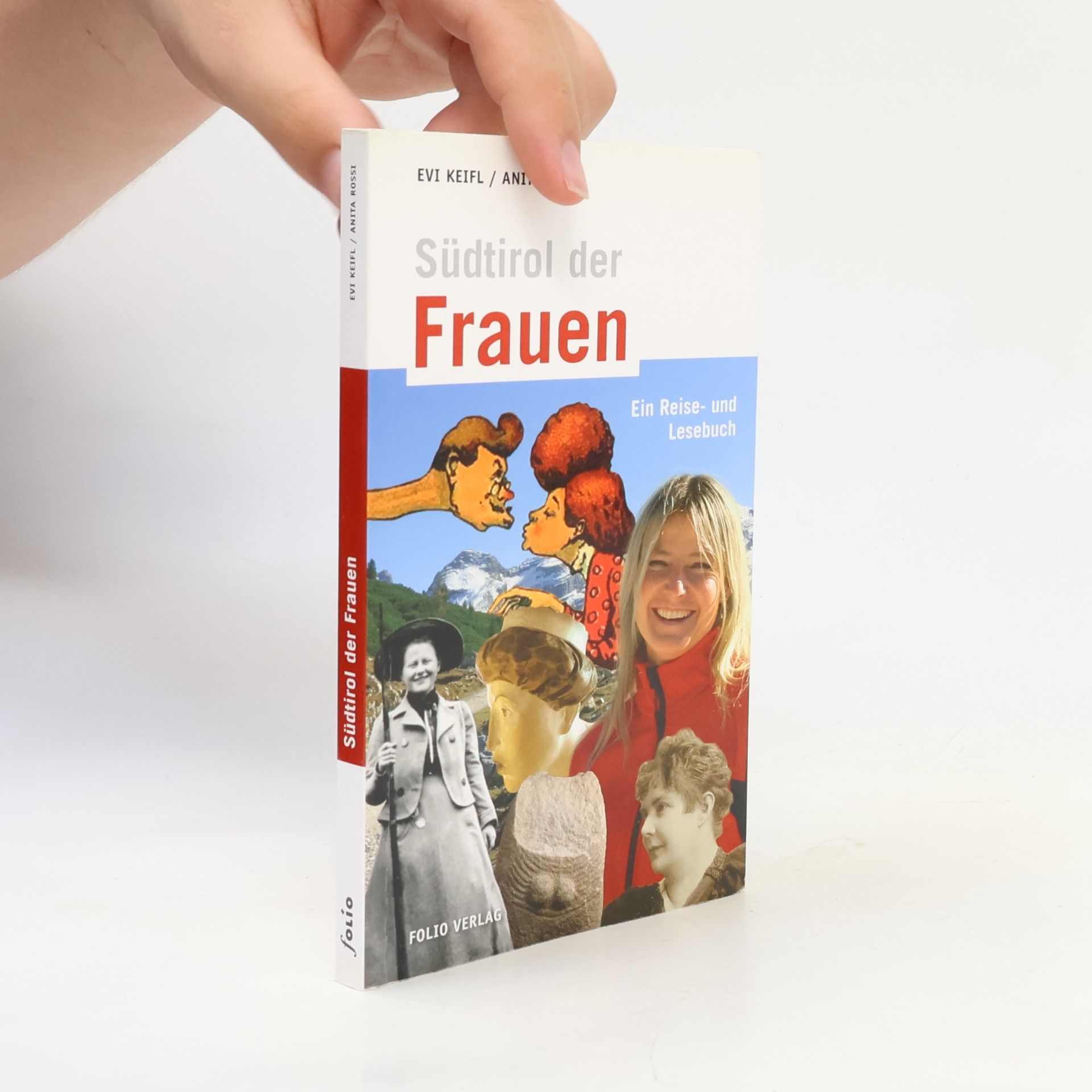 Evi Keifl Südtirol der Frauen