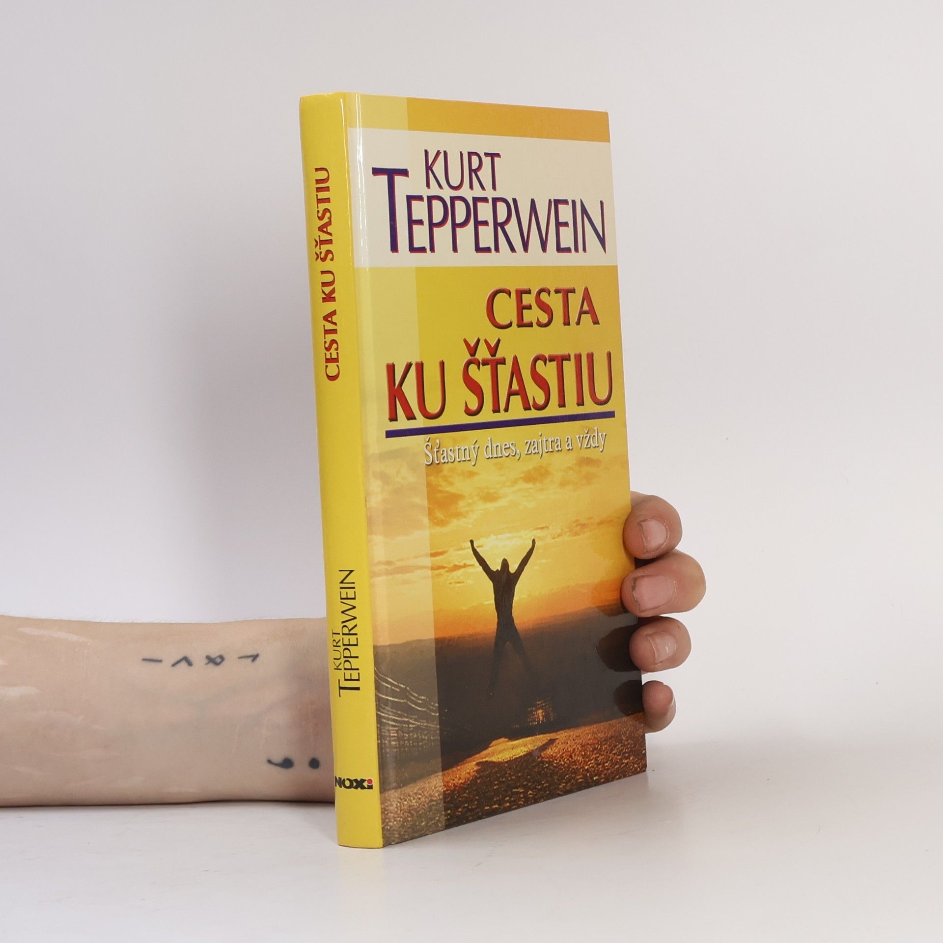 Kurt Tepperwein Cesta ku šťastiu