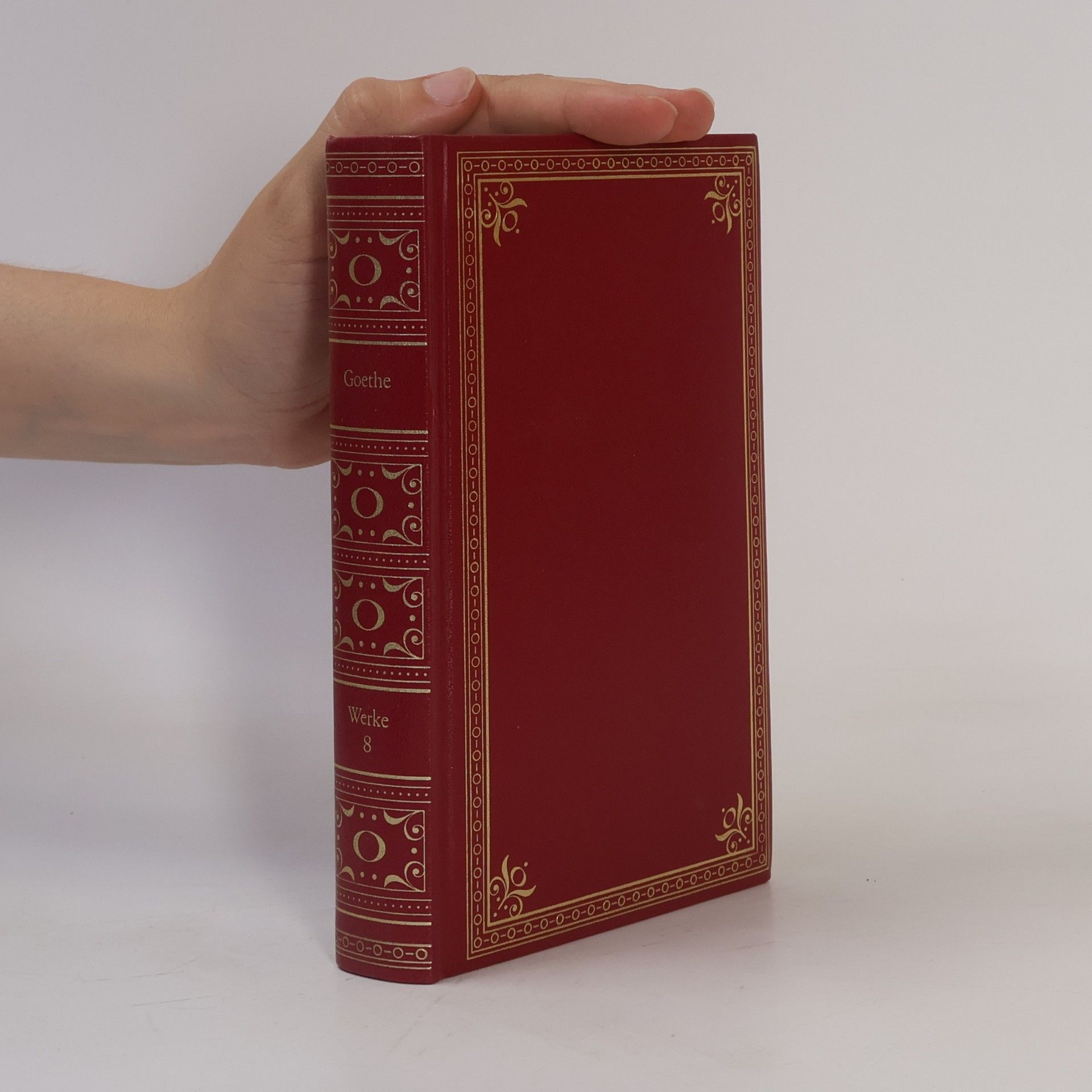 Johann Wolfgang von Goethe Goethe Werke 8