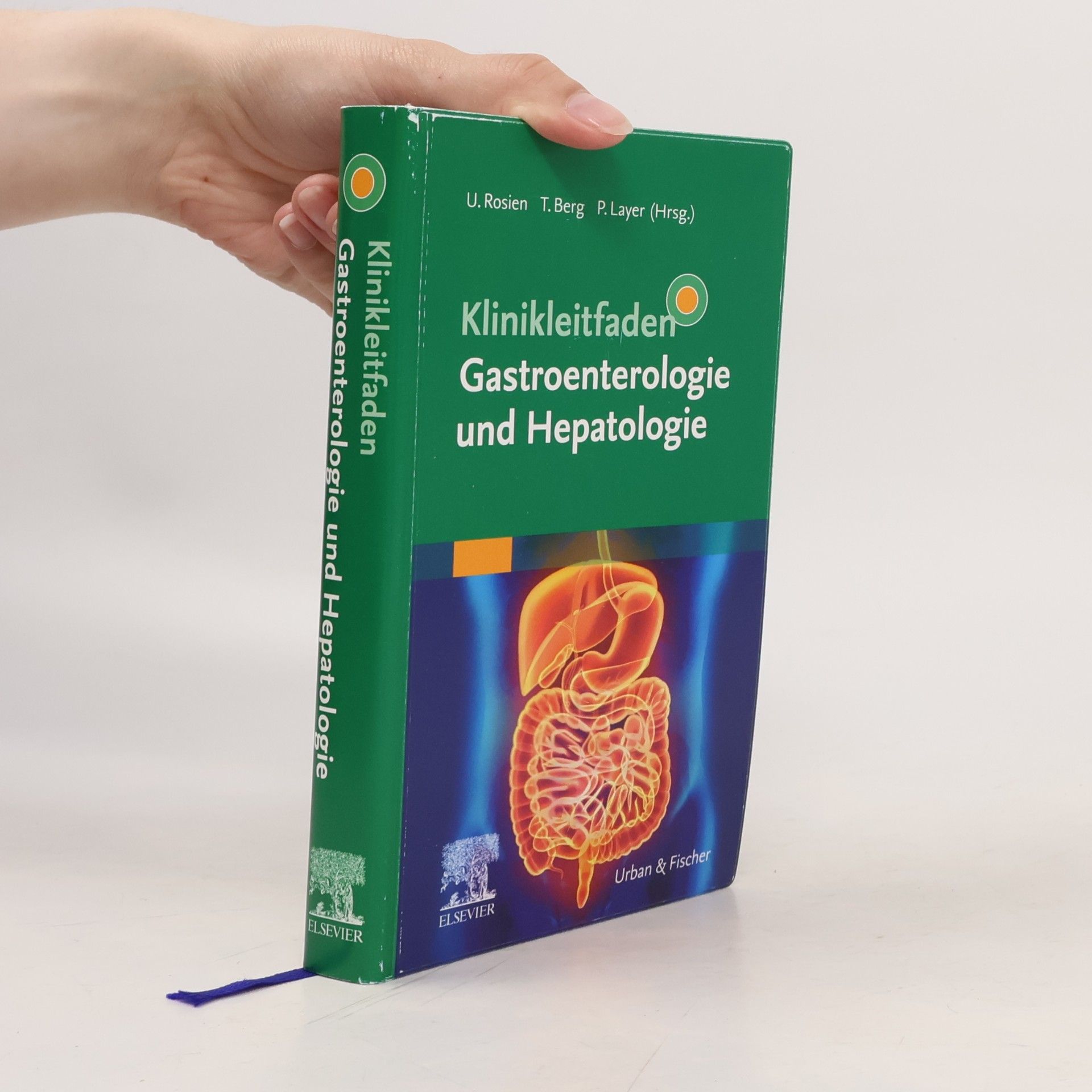 Ulrich Rosien Klinikleitfaden Gastroenterologie und Hepatologie