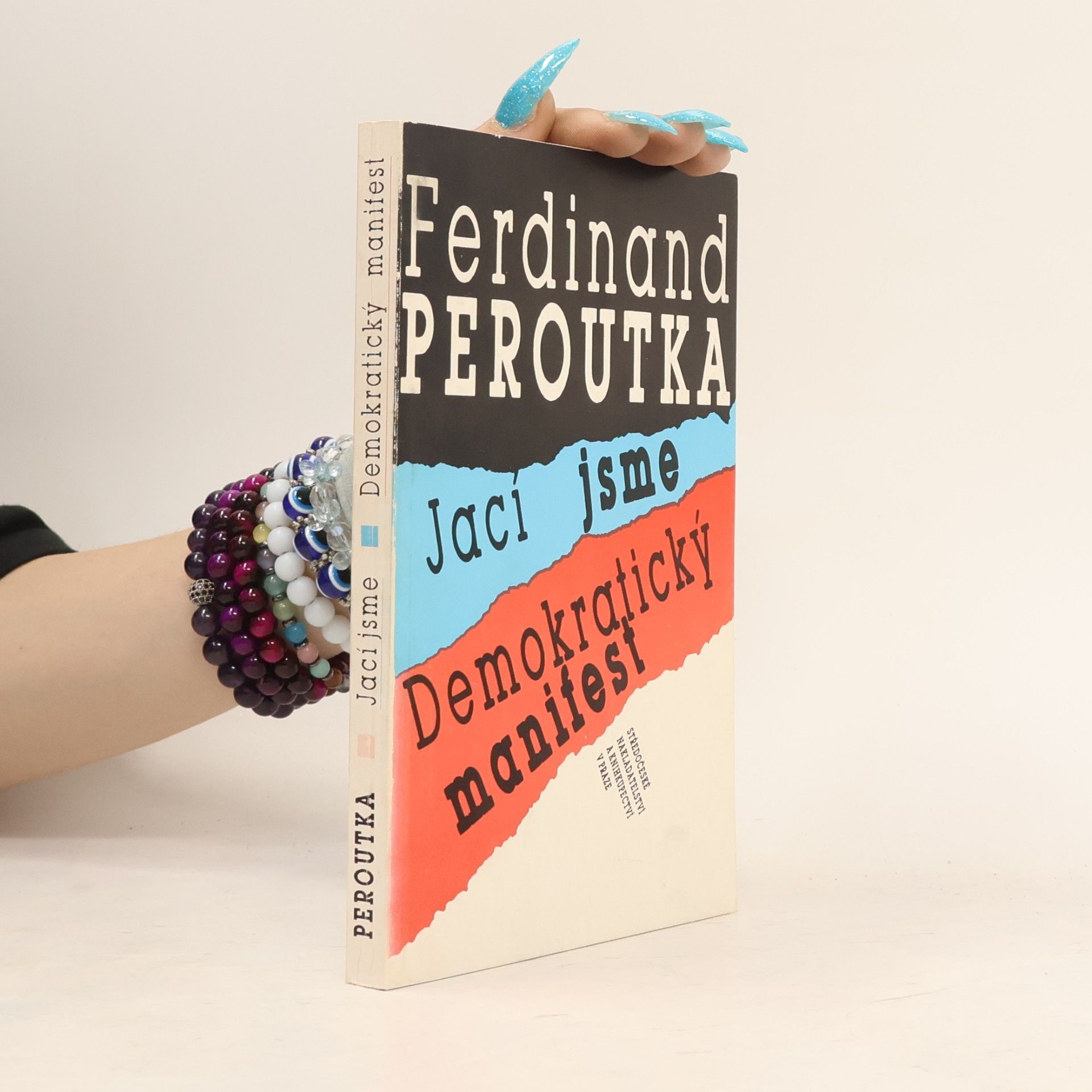 Ferdinand Peroutka Jací jsme : Demokratický manifest