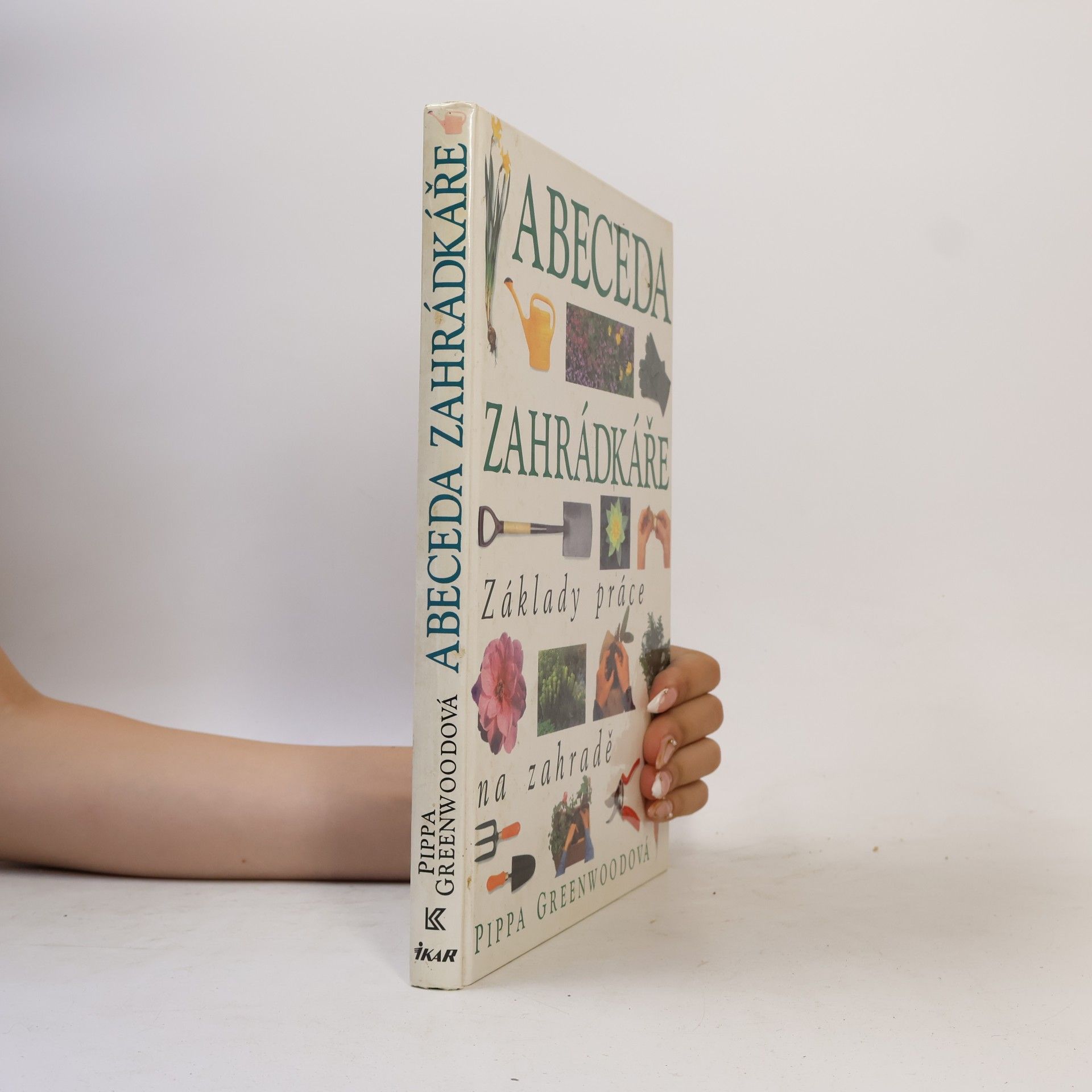Pippa Greenwood Abeceda zahrádkáře