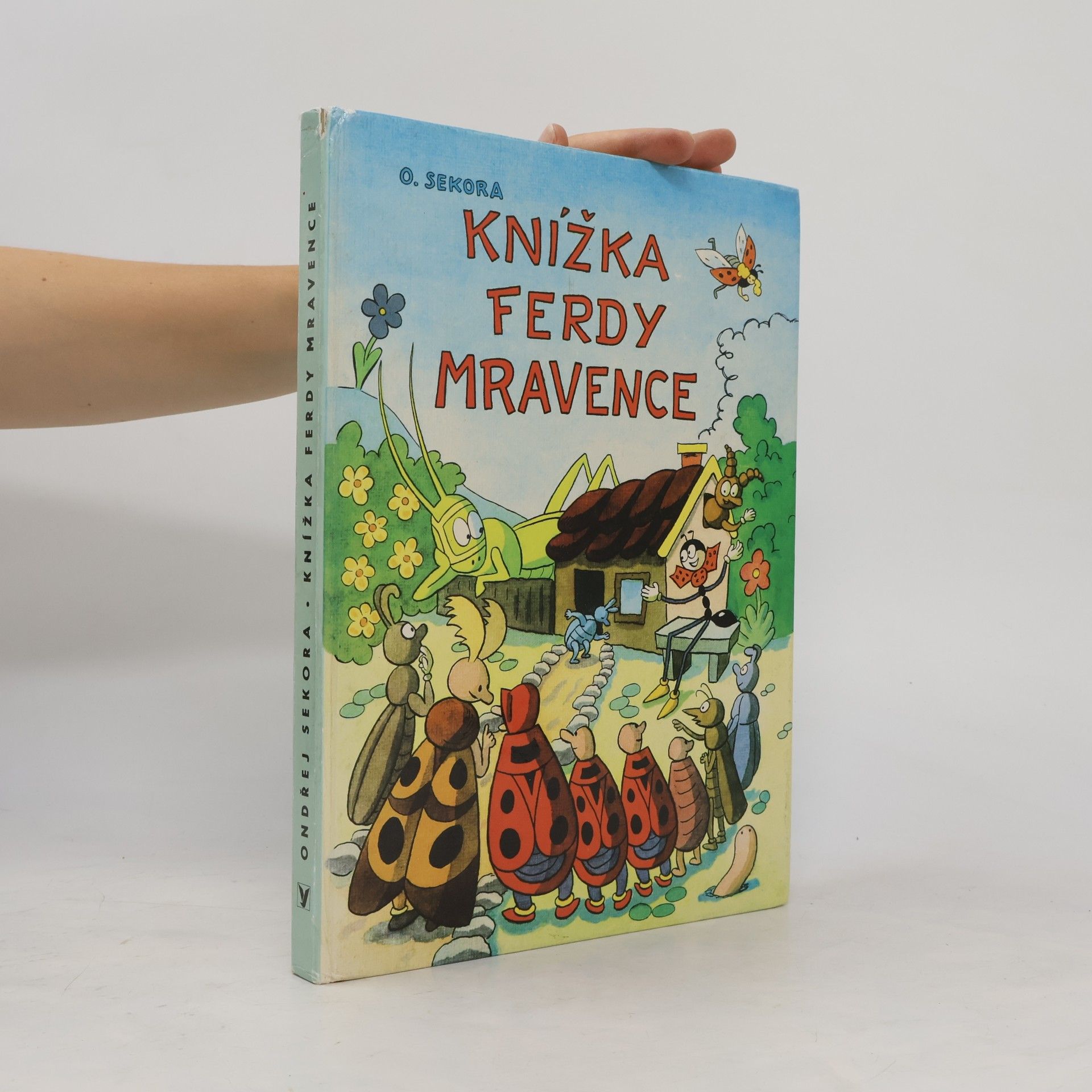 Ondřej Sekora Knížka Ferdy Mravence