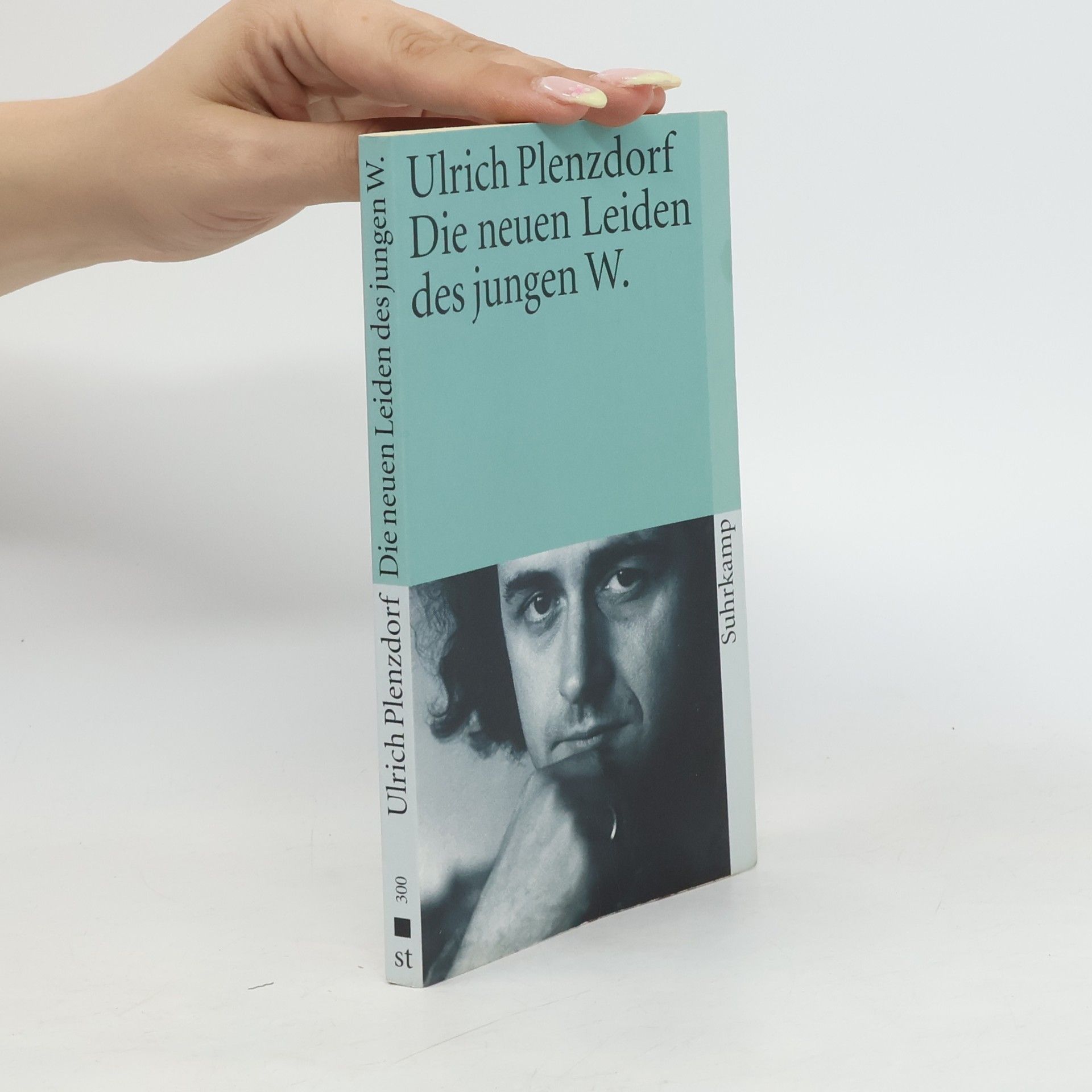 Ulrich Plenzdorf Die neuen Leiden des jungen W.