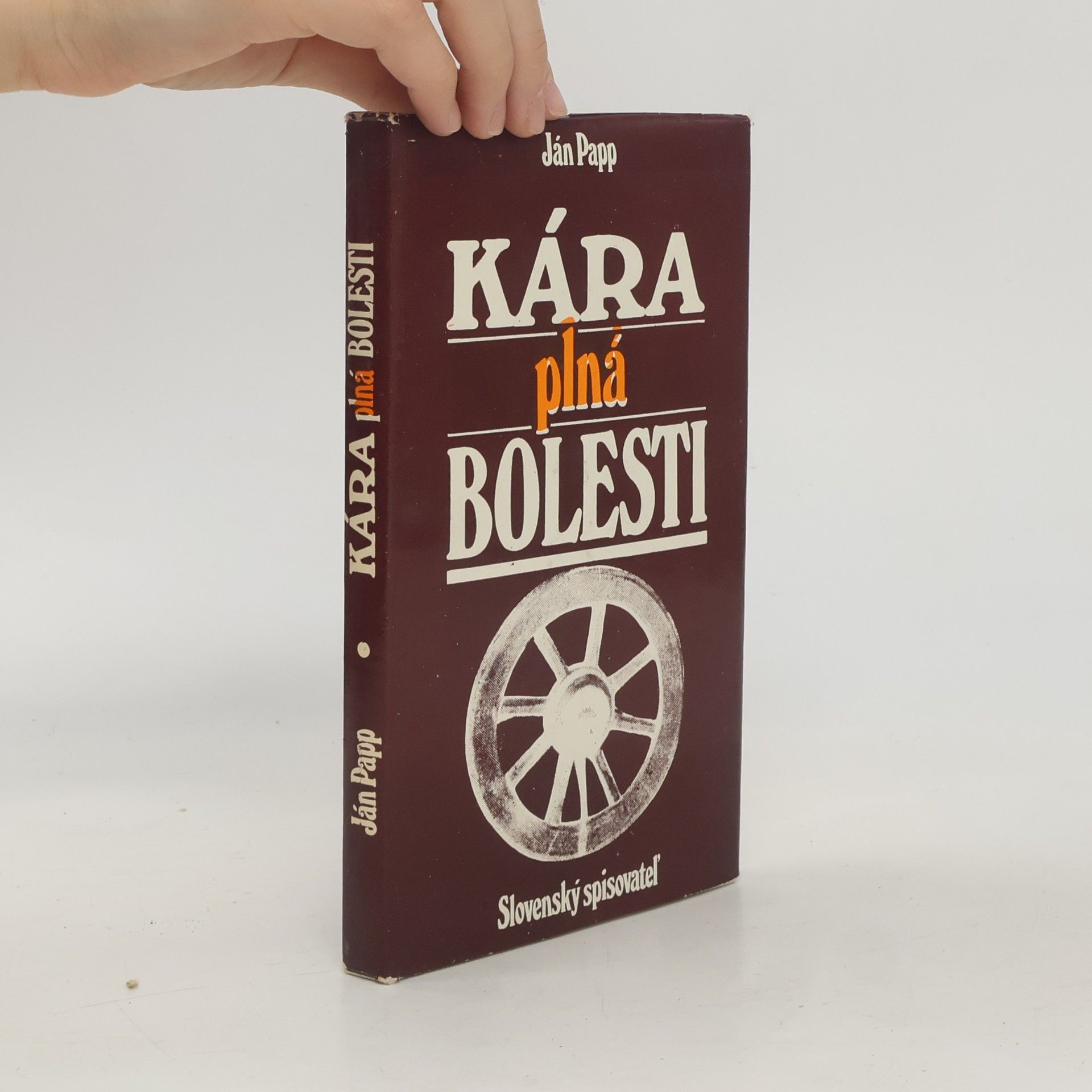 Ján Papp Kára plná bolesti