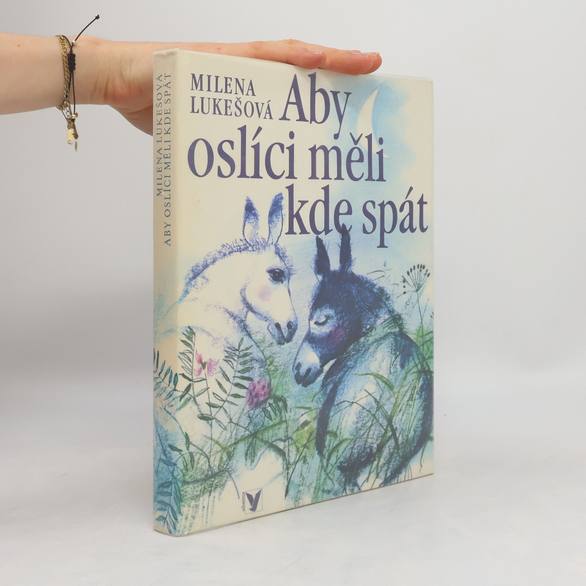 Milena Lukešová Aby oslíci měli kde spát