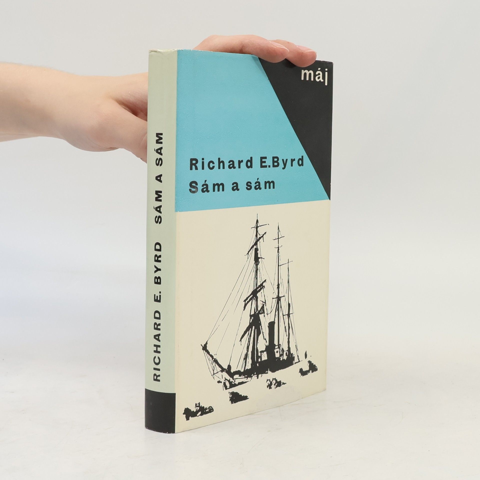 Richard Evelyn Byrd Sám a sám