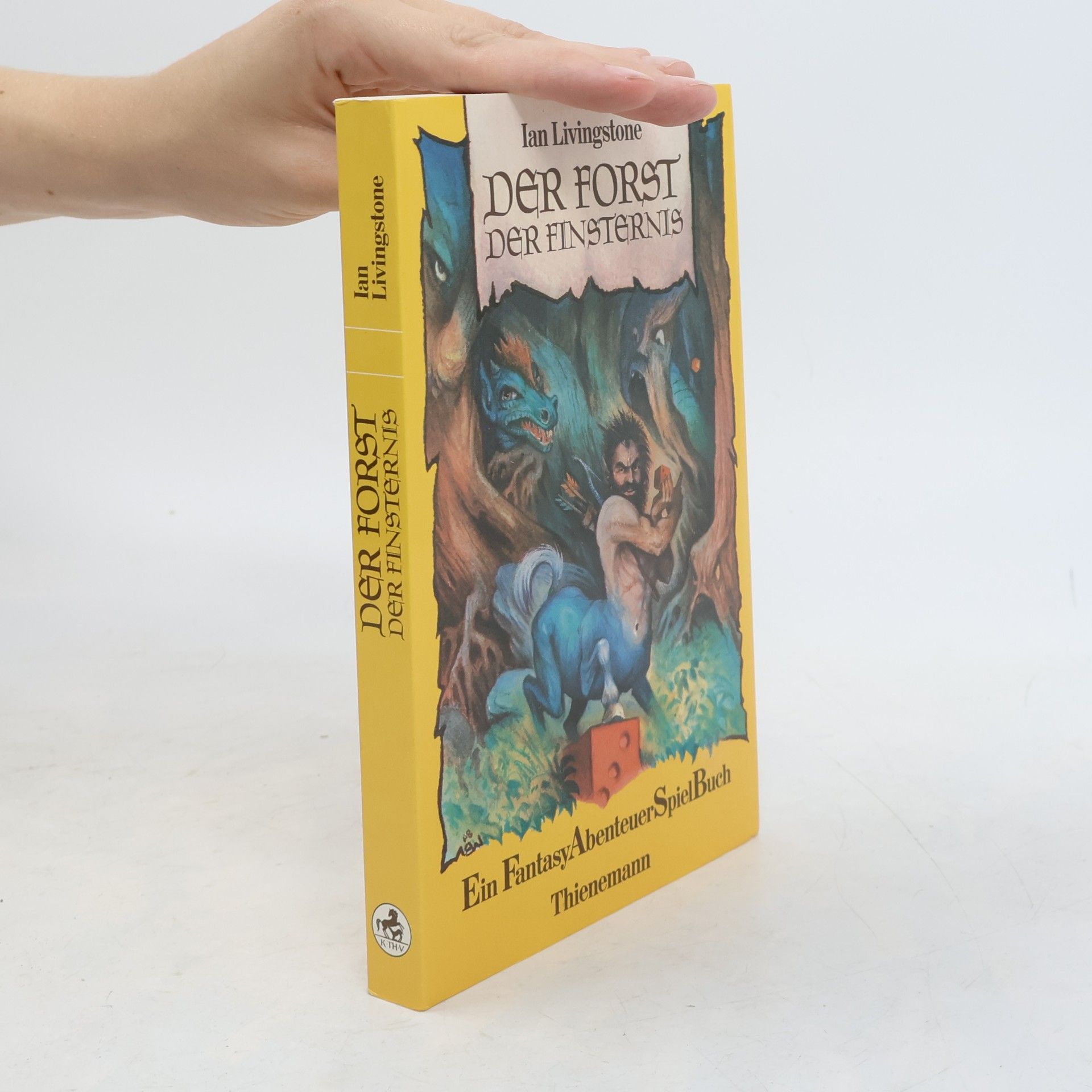 Ian Livingstone Der Forst der Finsternis. Ein FantasyAbenteuerSpielBuch.