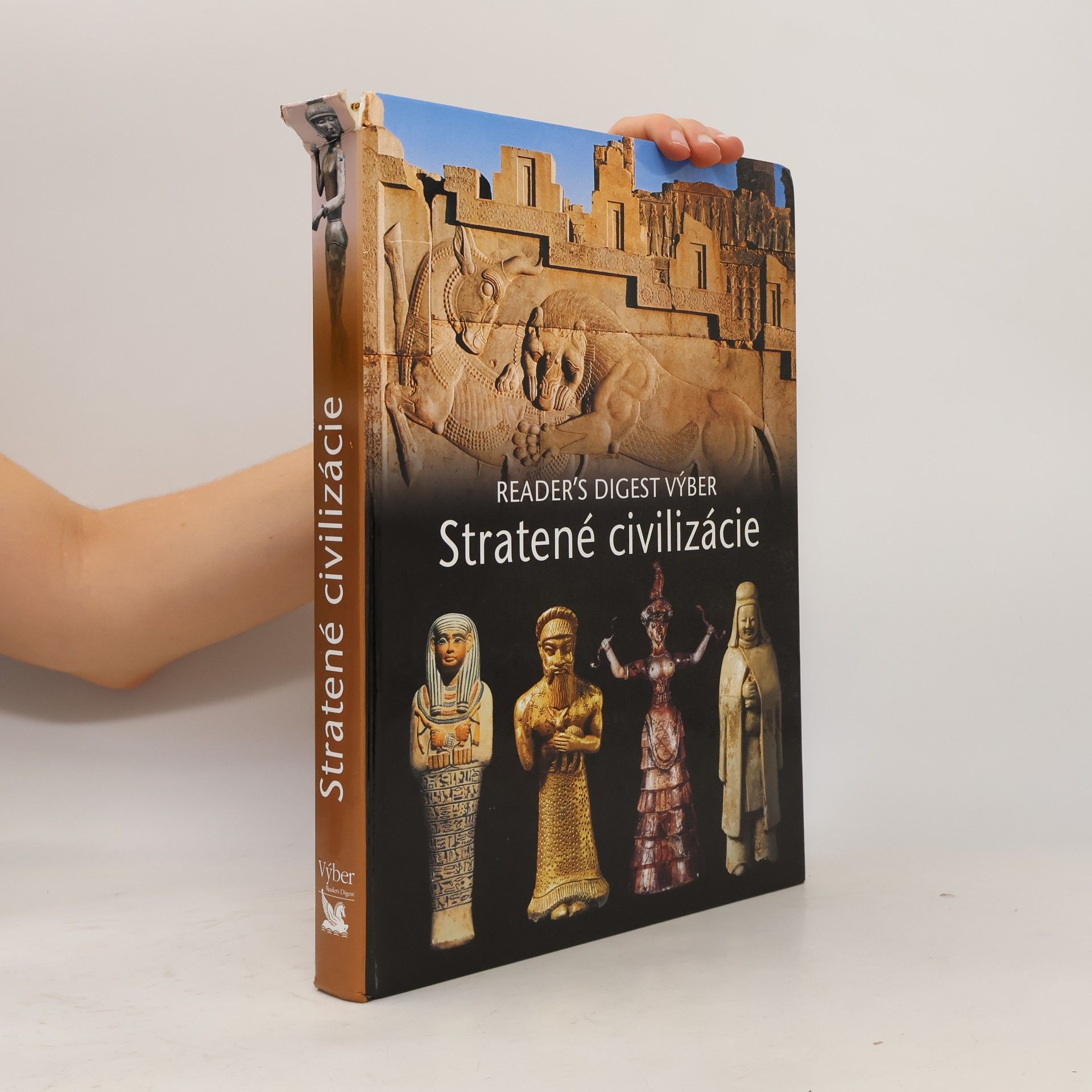 Kolektív autorov Stratené civilizácie