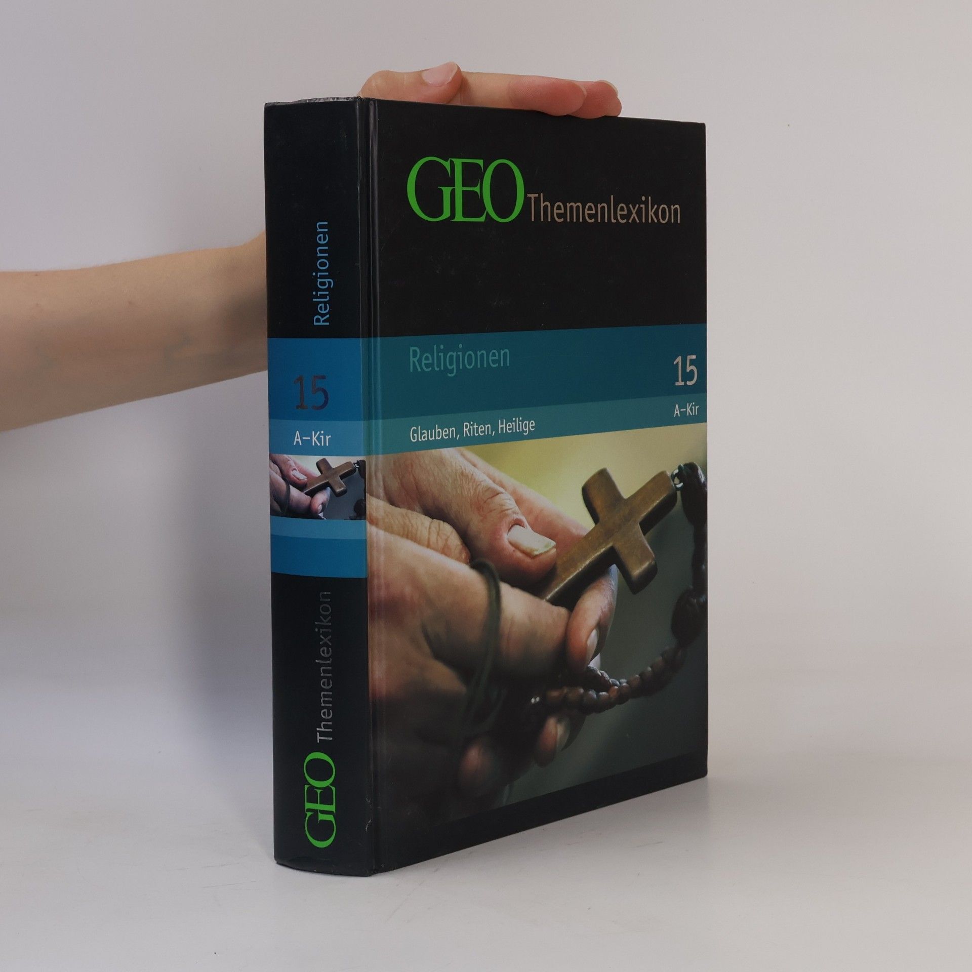 Peter Matthias Gaede GEO Themenlexikon 15: Religionen