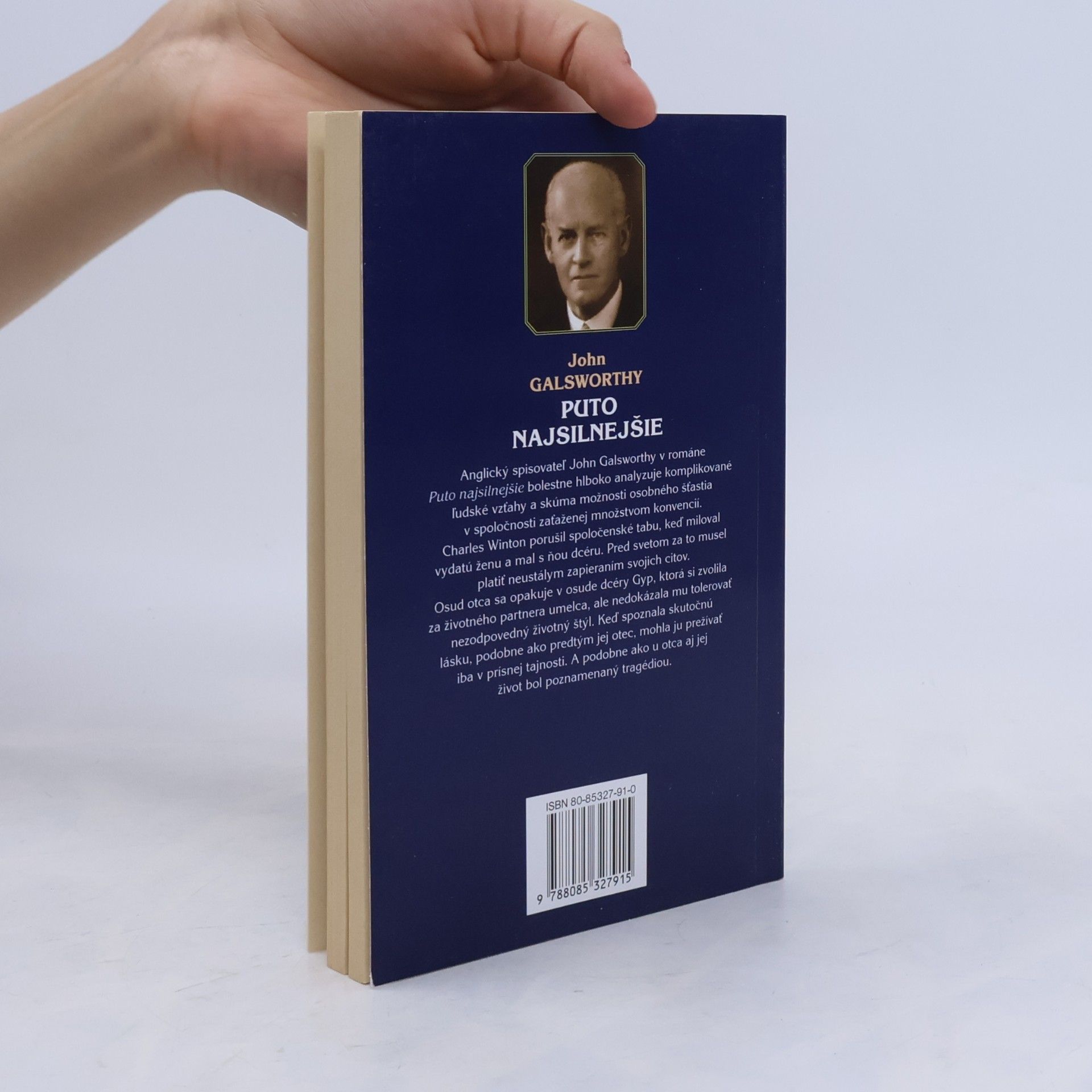 John Galsworthy Puto najsilnejšie